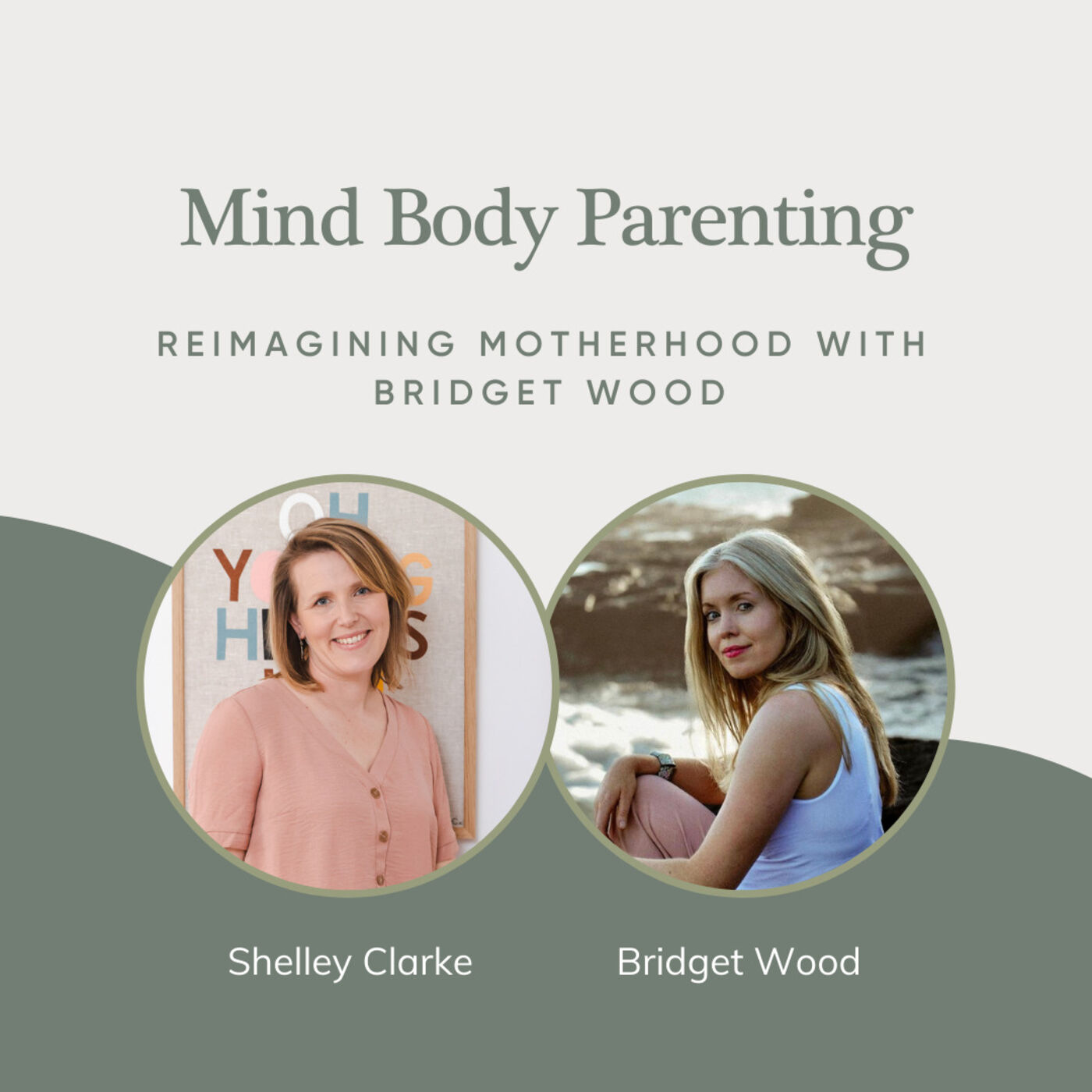 Mind Body Parenting Podcast with Shelley Clarke