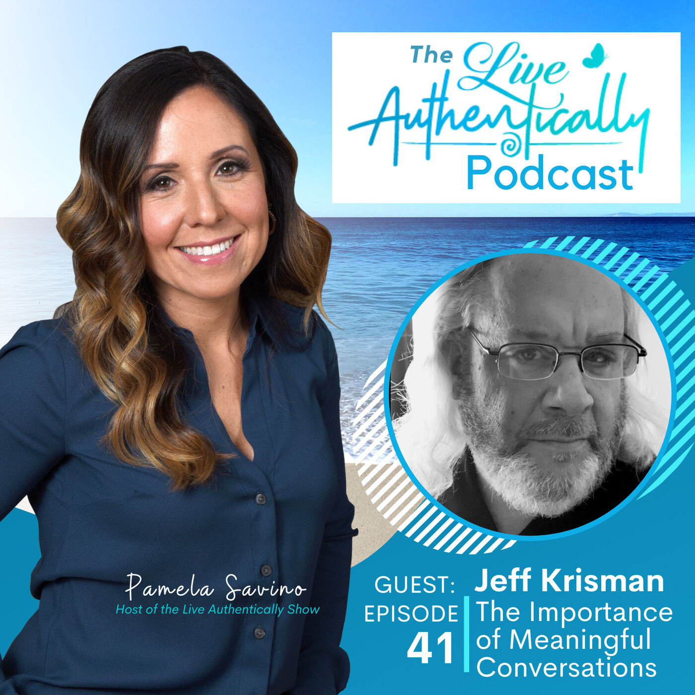 Live Authentically Podcast with Pamela Savino