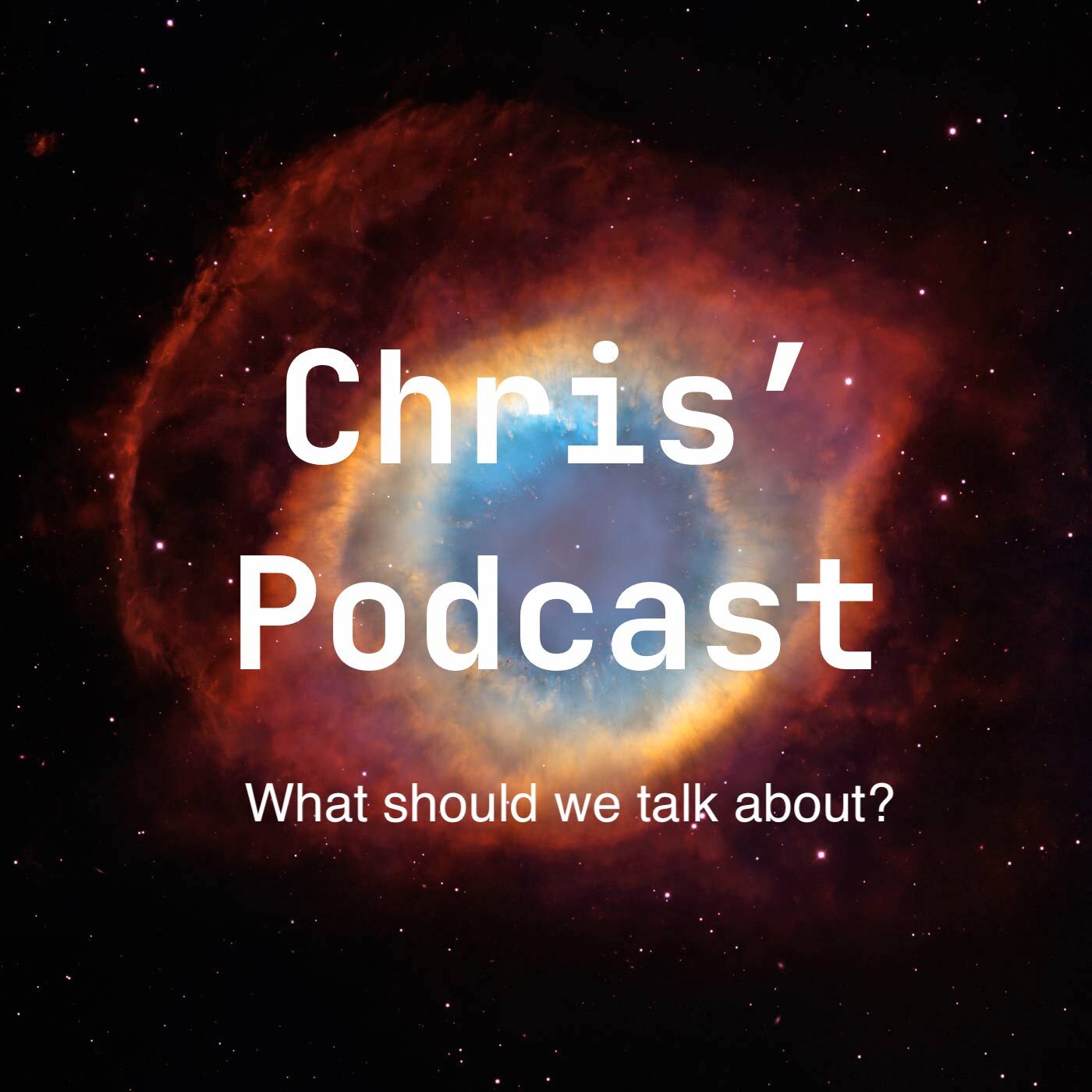 Chris's Podcast
