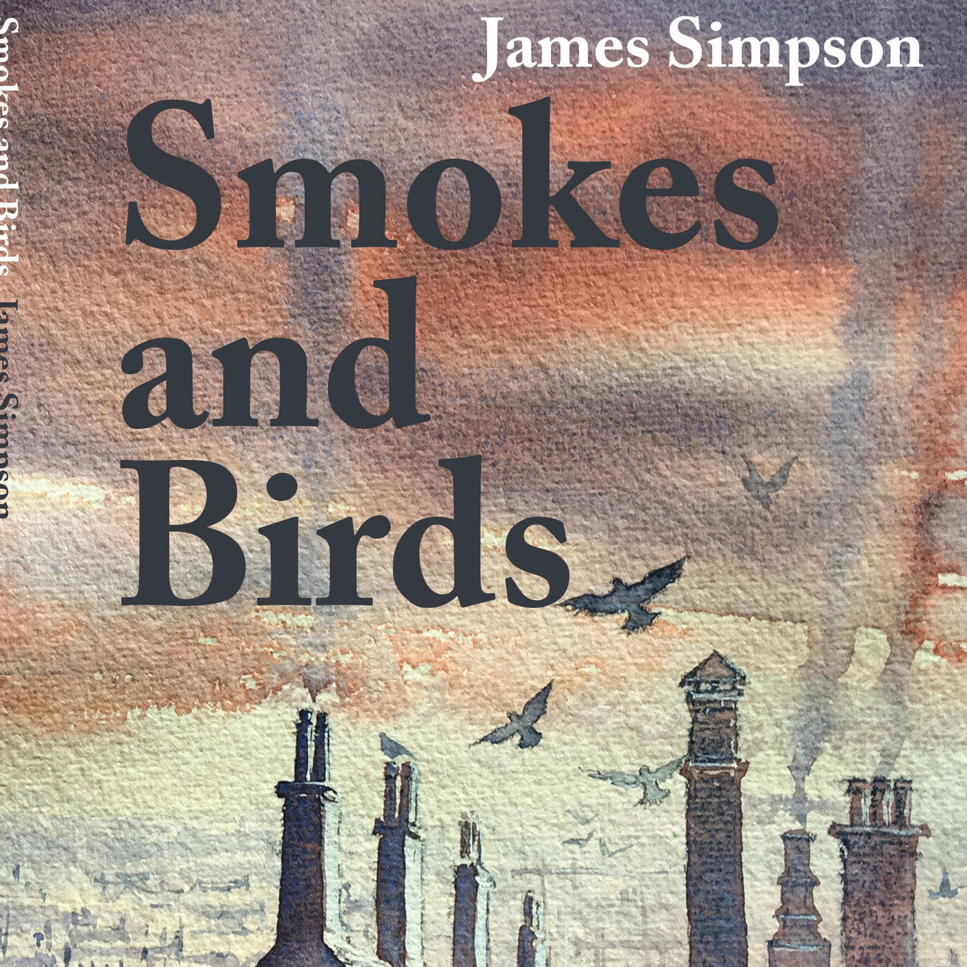 Smokes and Birds