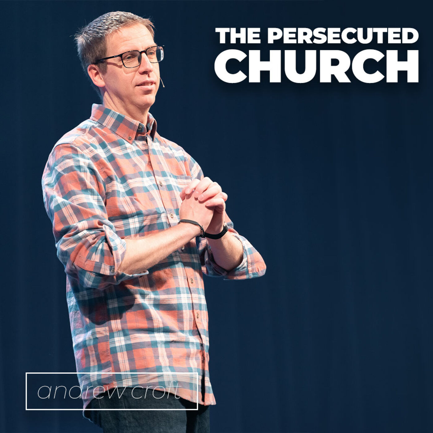 The Persecuted Church