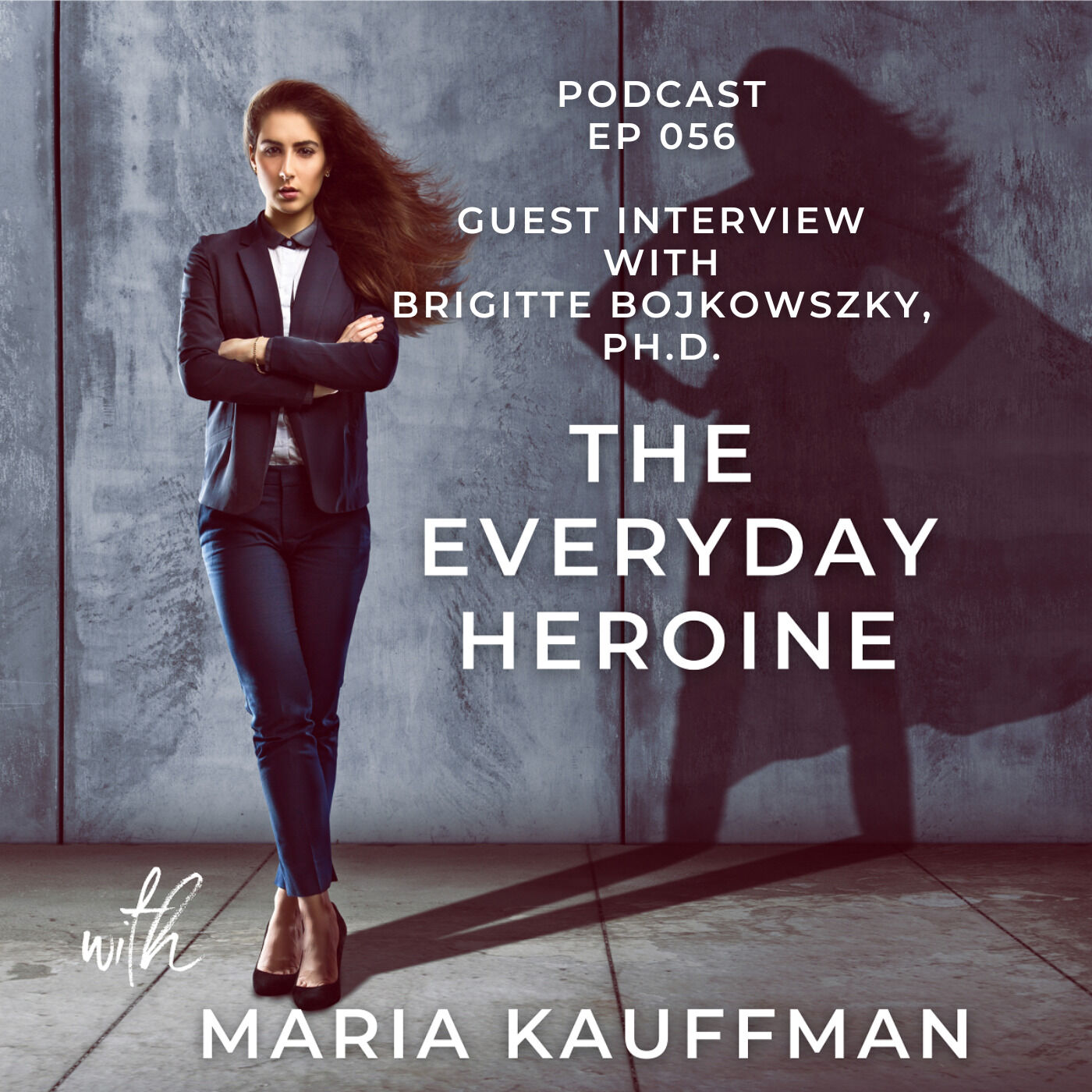 The Everyday Heroine
