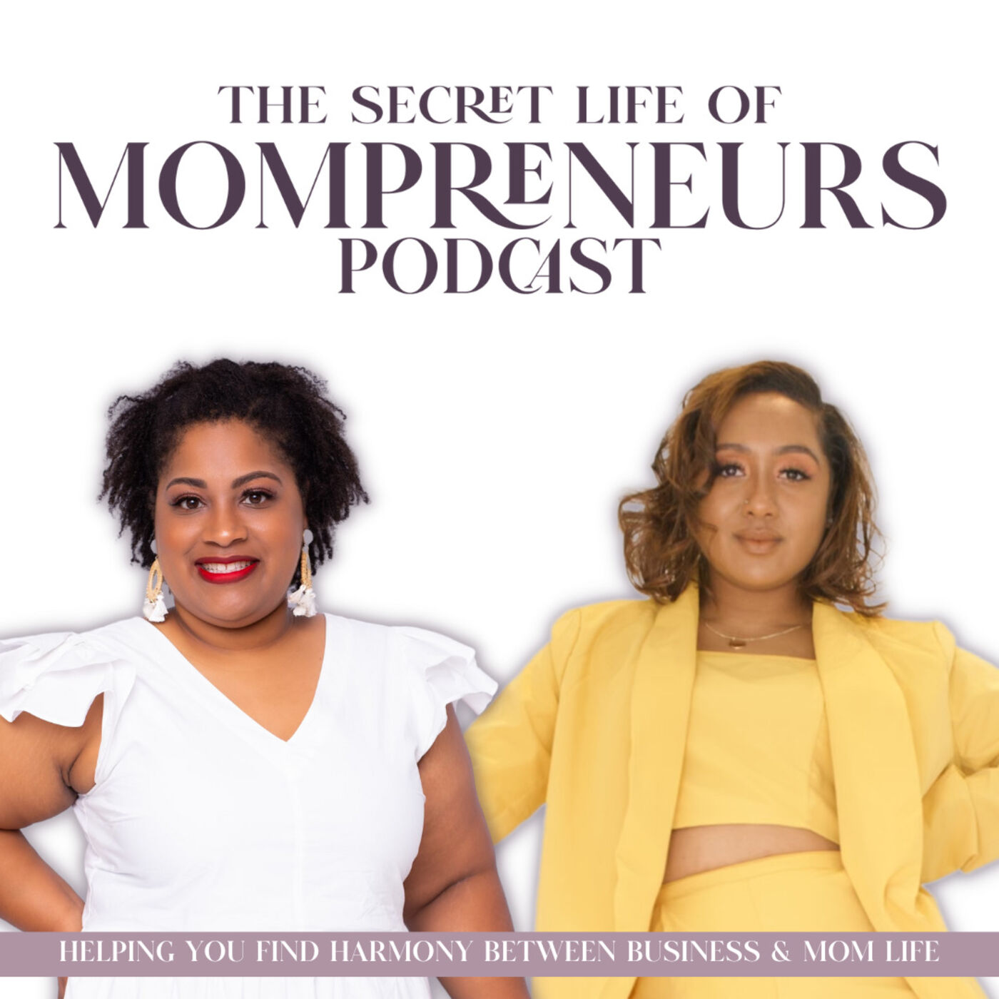 The Secret Life of Mompreneurs