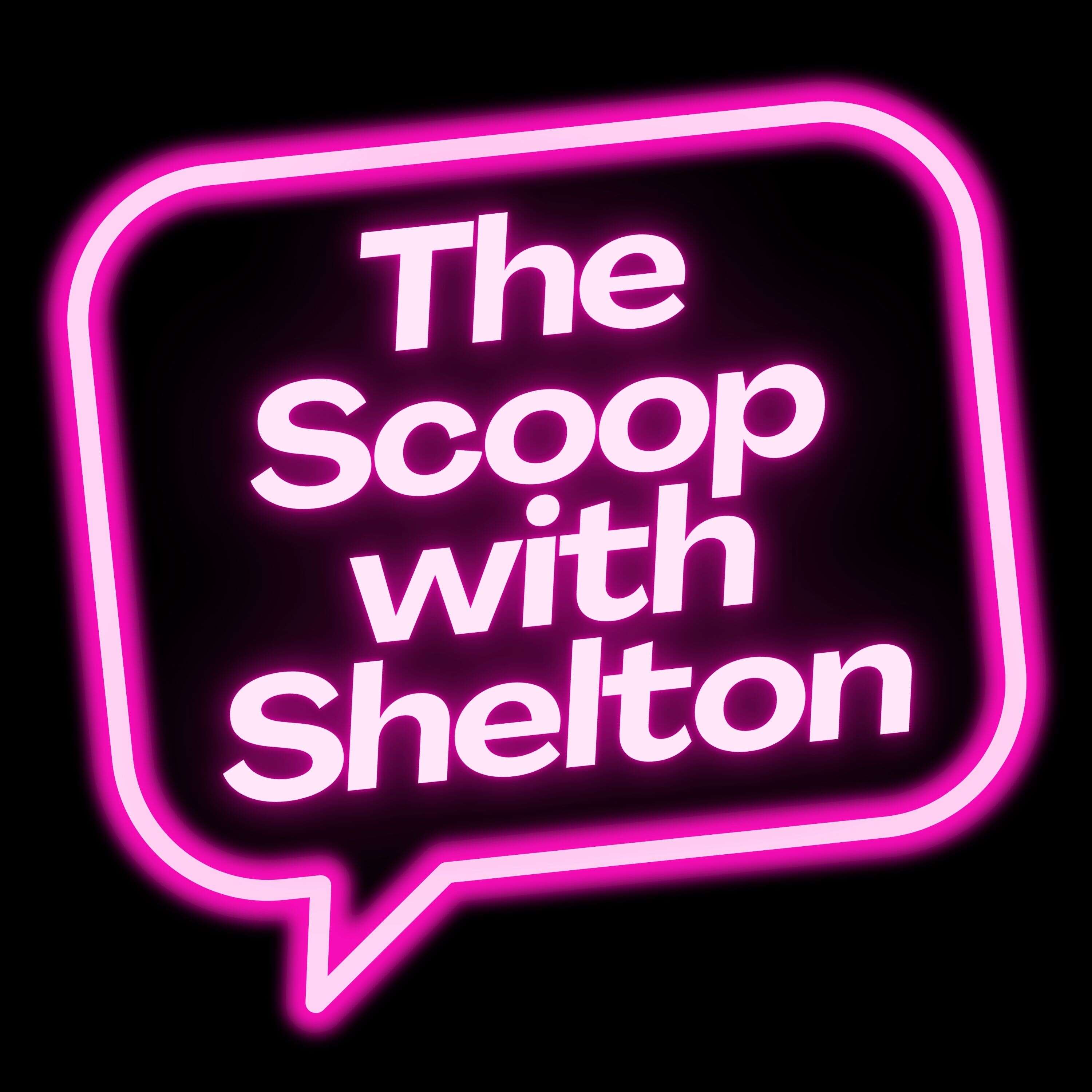 The Scoop with Shelton