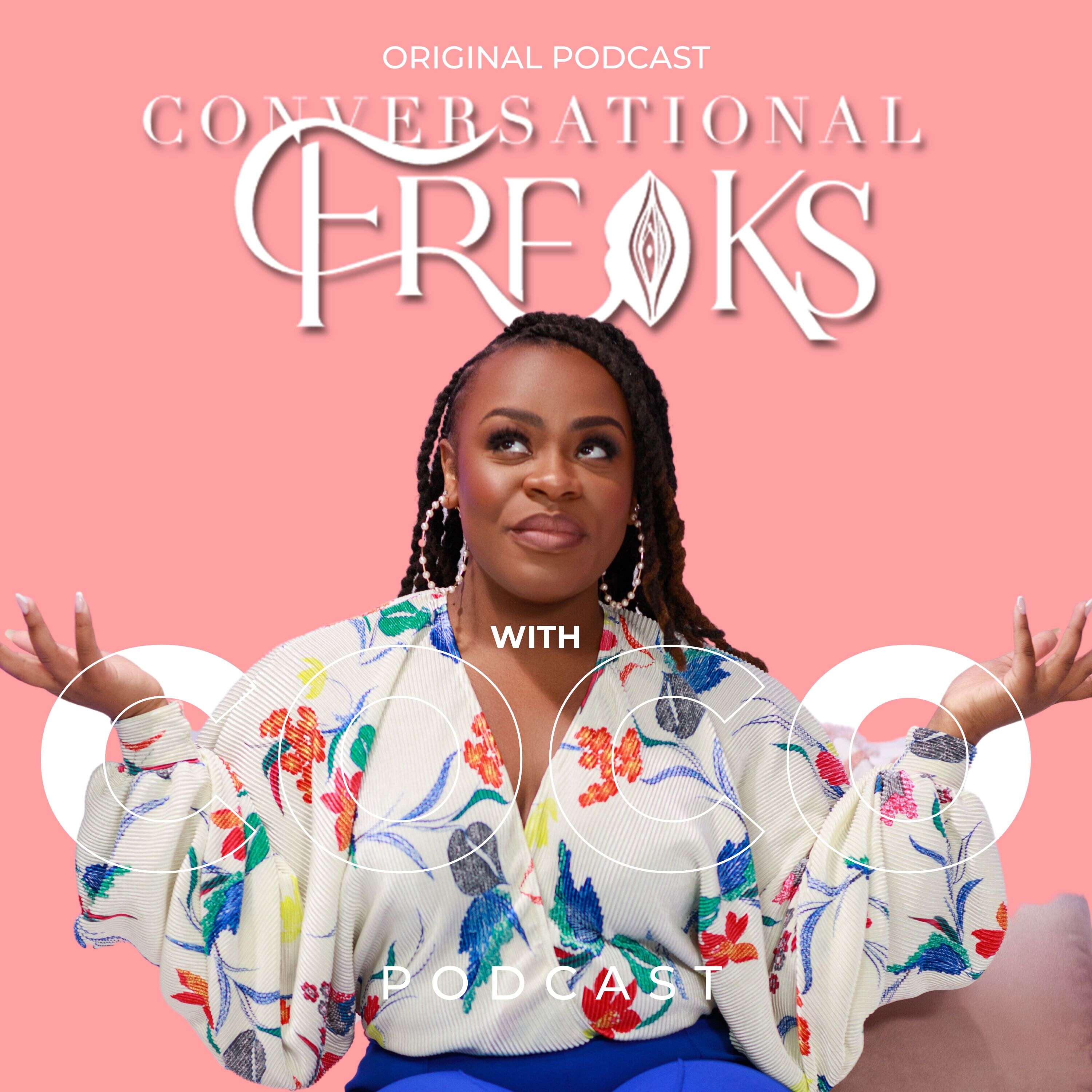 Coco The Conversational Freak's Podcast podcast artwork