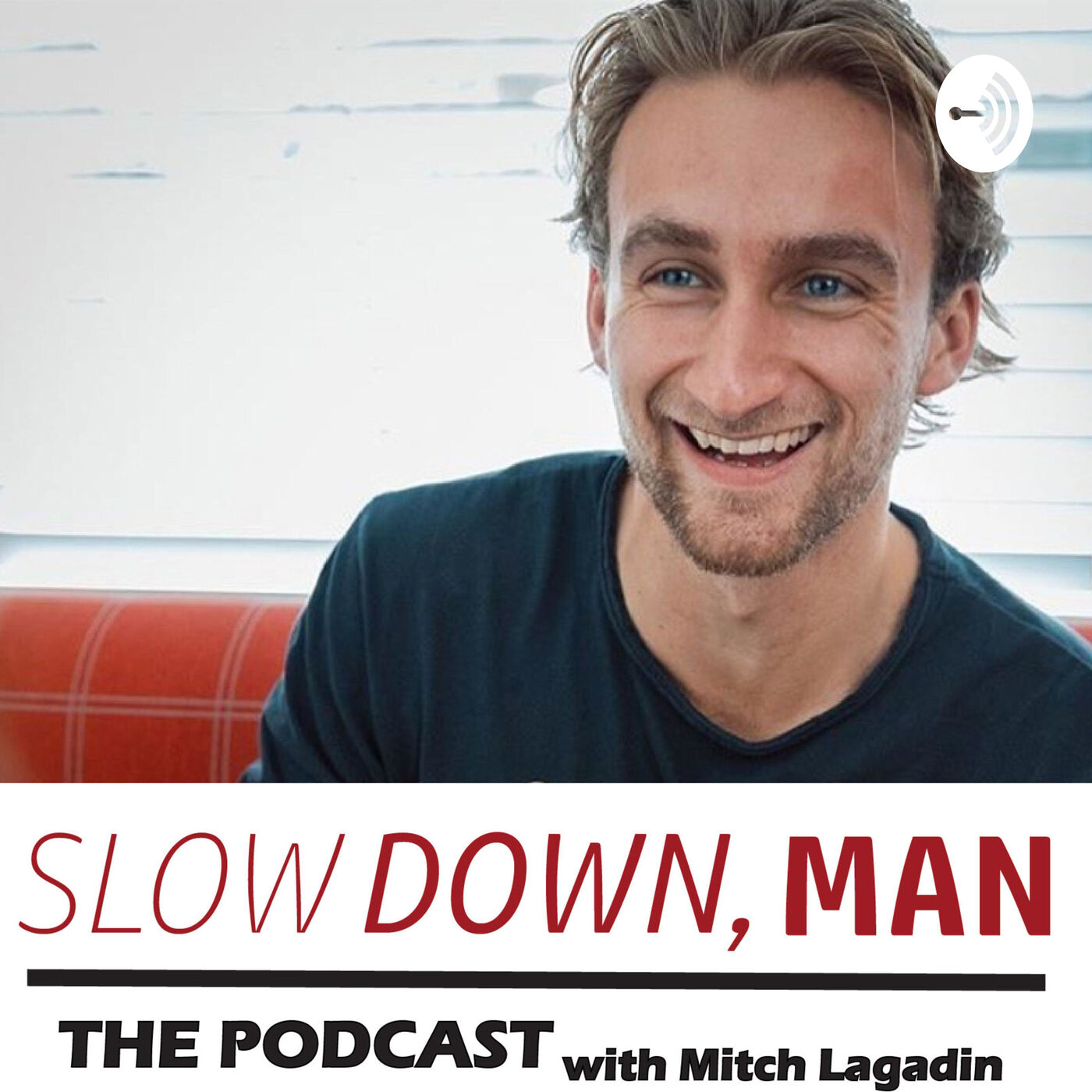 Slow Down, Man