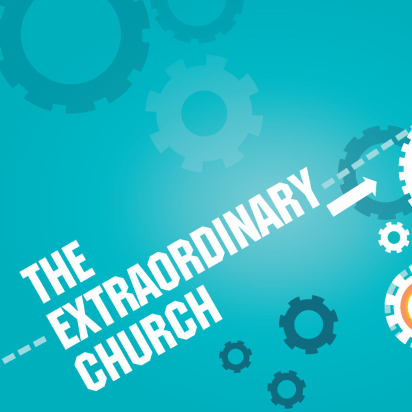 Jan 15, 2017 The Extraordinary Church