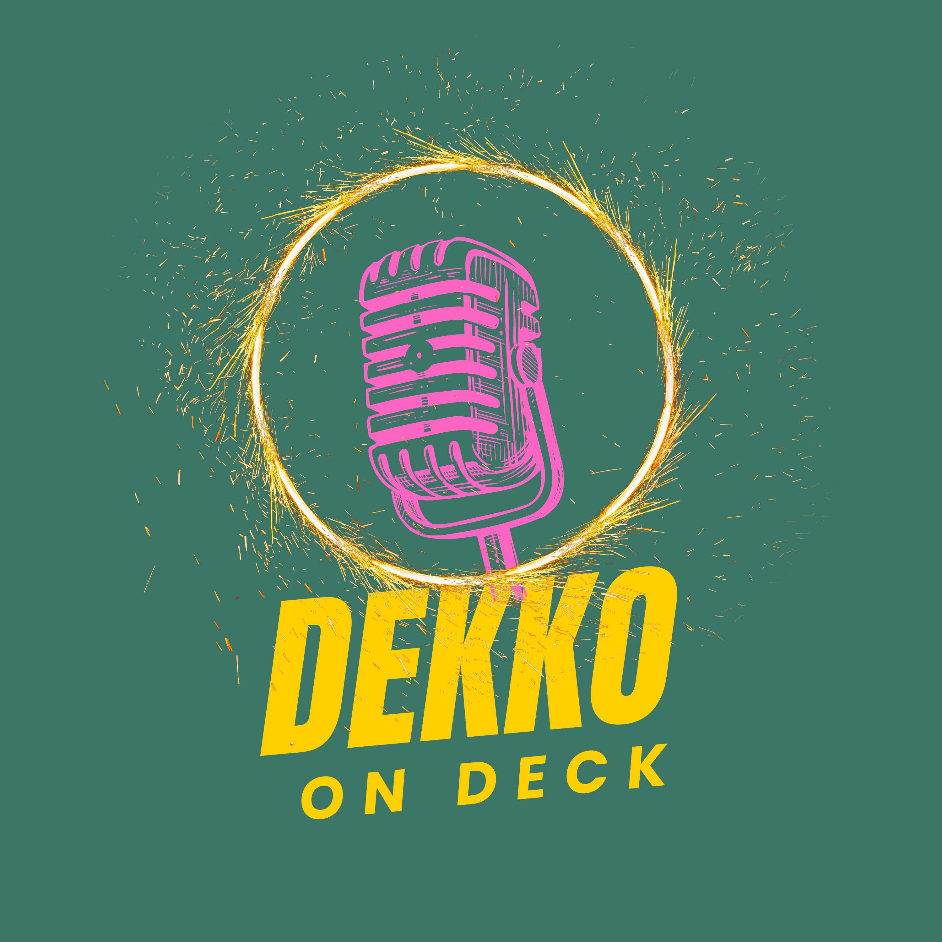 DEKKO ON DECK (in TURKISH)