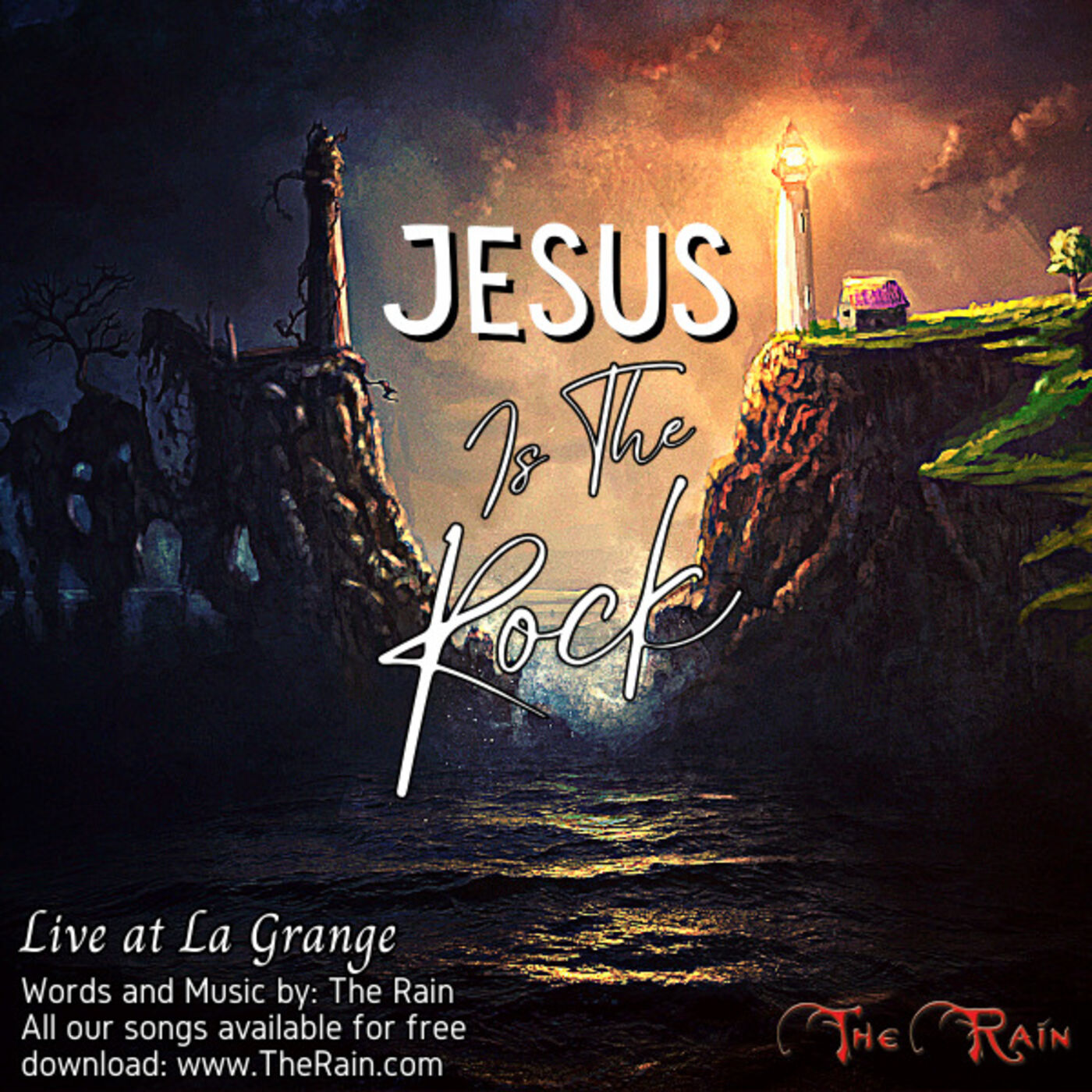 Jesus Is The Rock - Live at La Grange