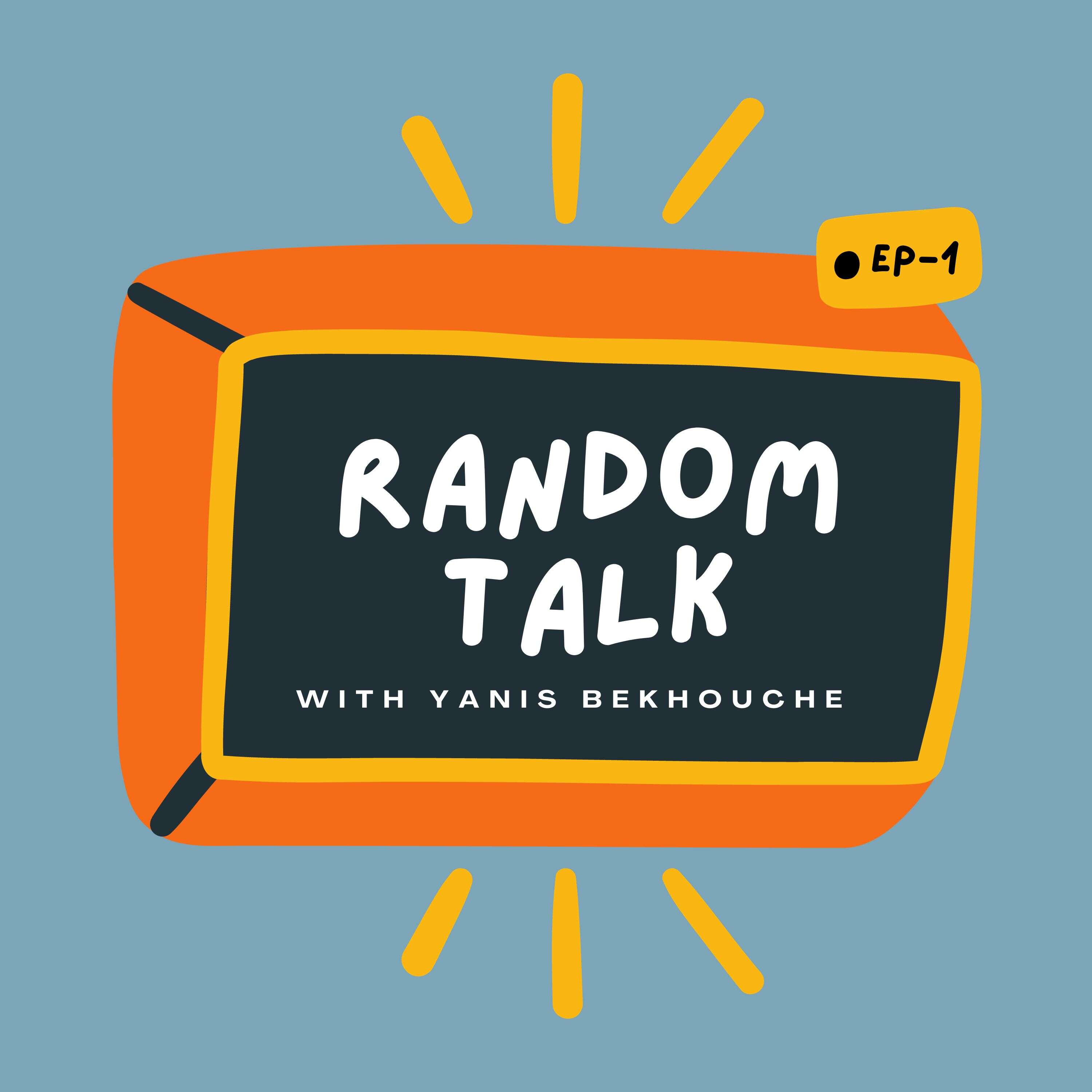 Random Talks - Yanis Bekhouche podcast artwork