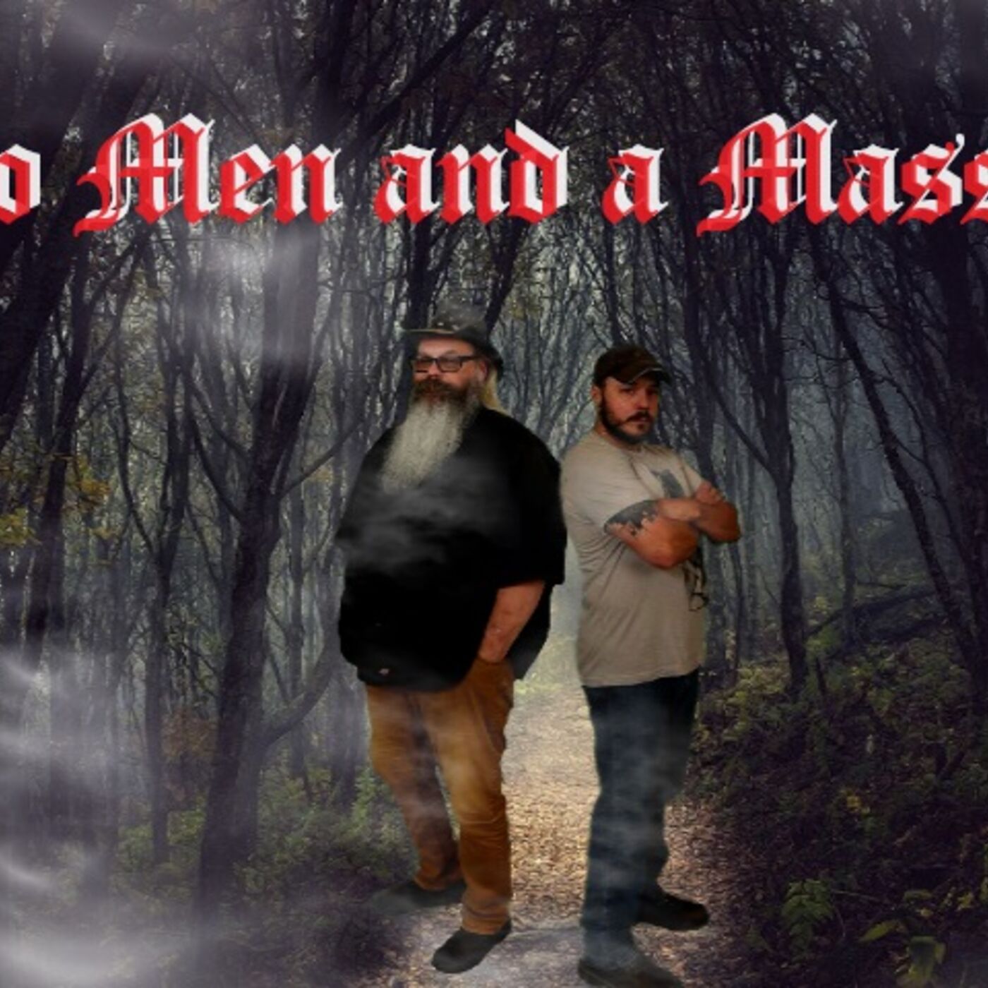 two men and a massacre Podcast podcast artwork