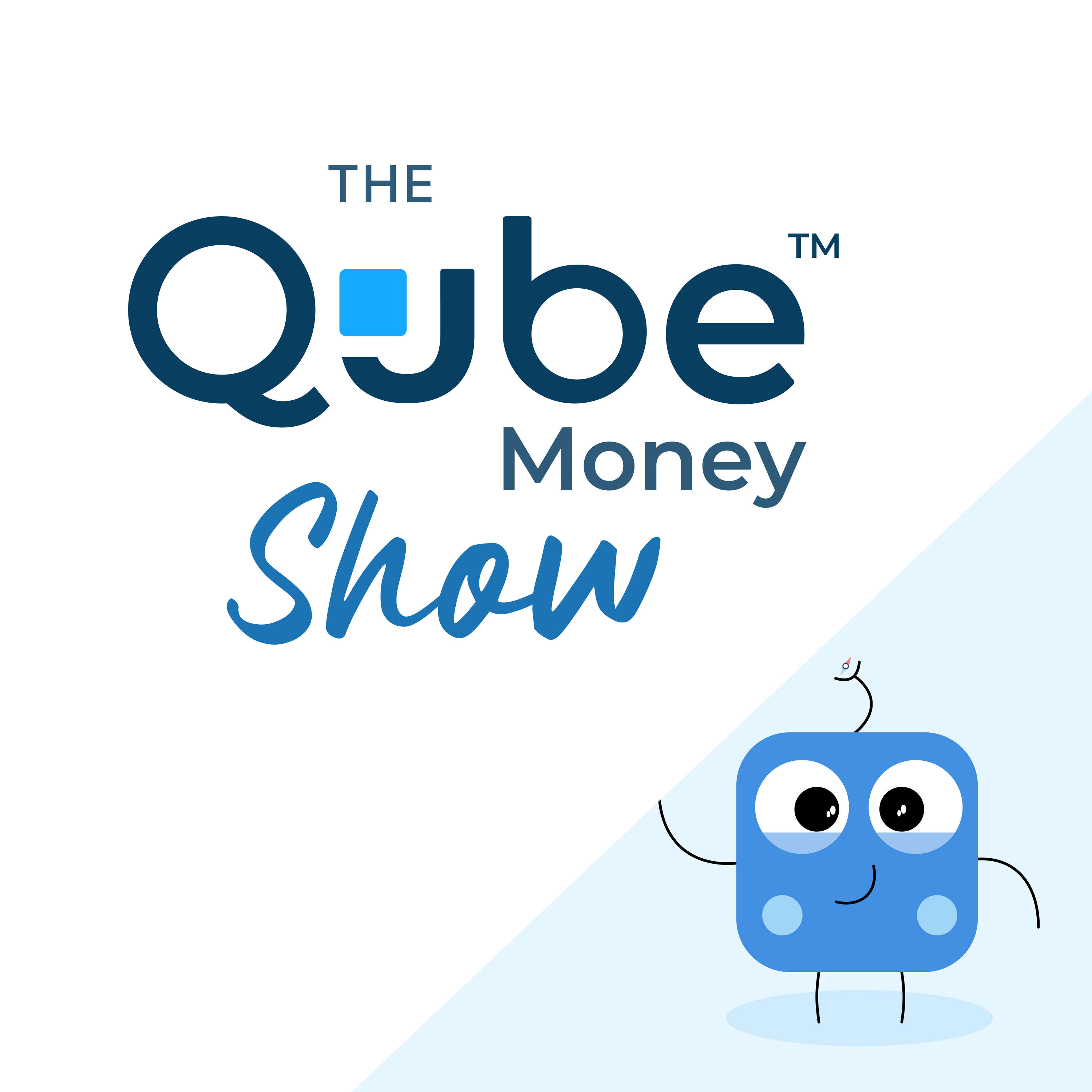The Qube Money Show