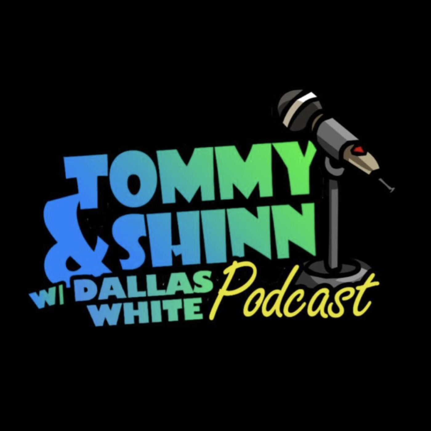 Tommy & Shinn Podcast With Dallas White