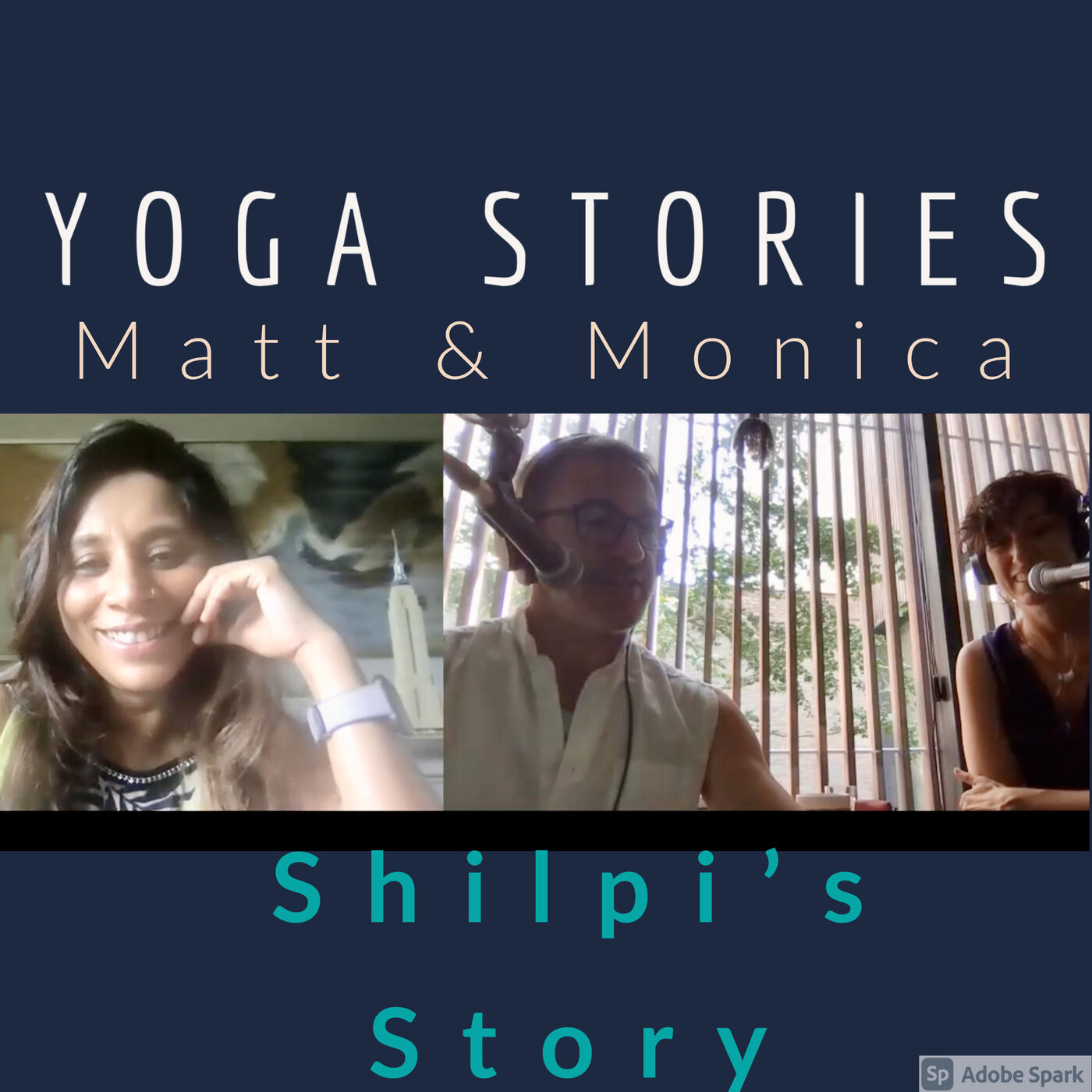 Yoga Stories with Matt and Monica