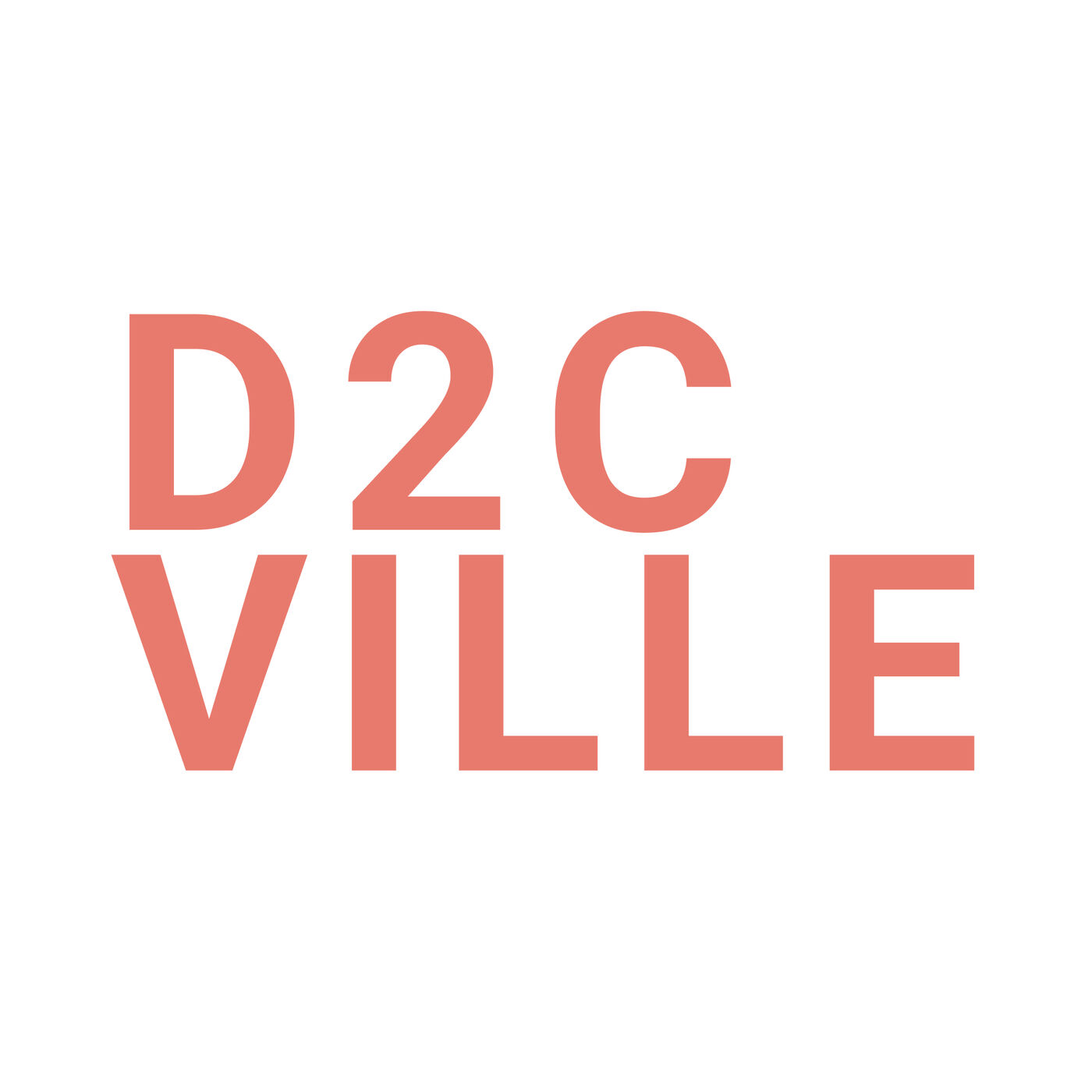 D2CVille's Podcast