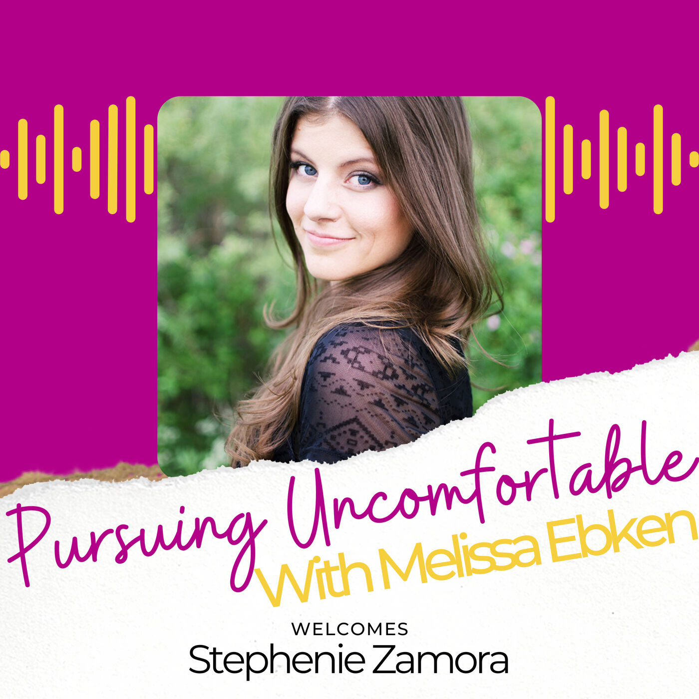 Episode 77: Pursuing YOUR Path with Stephenie Zamora