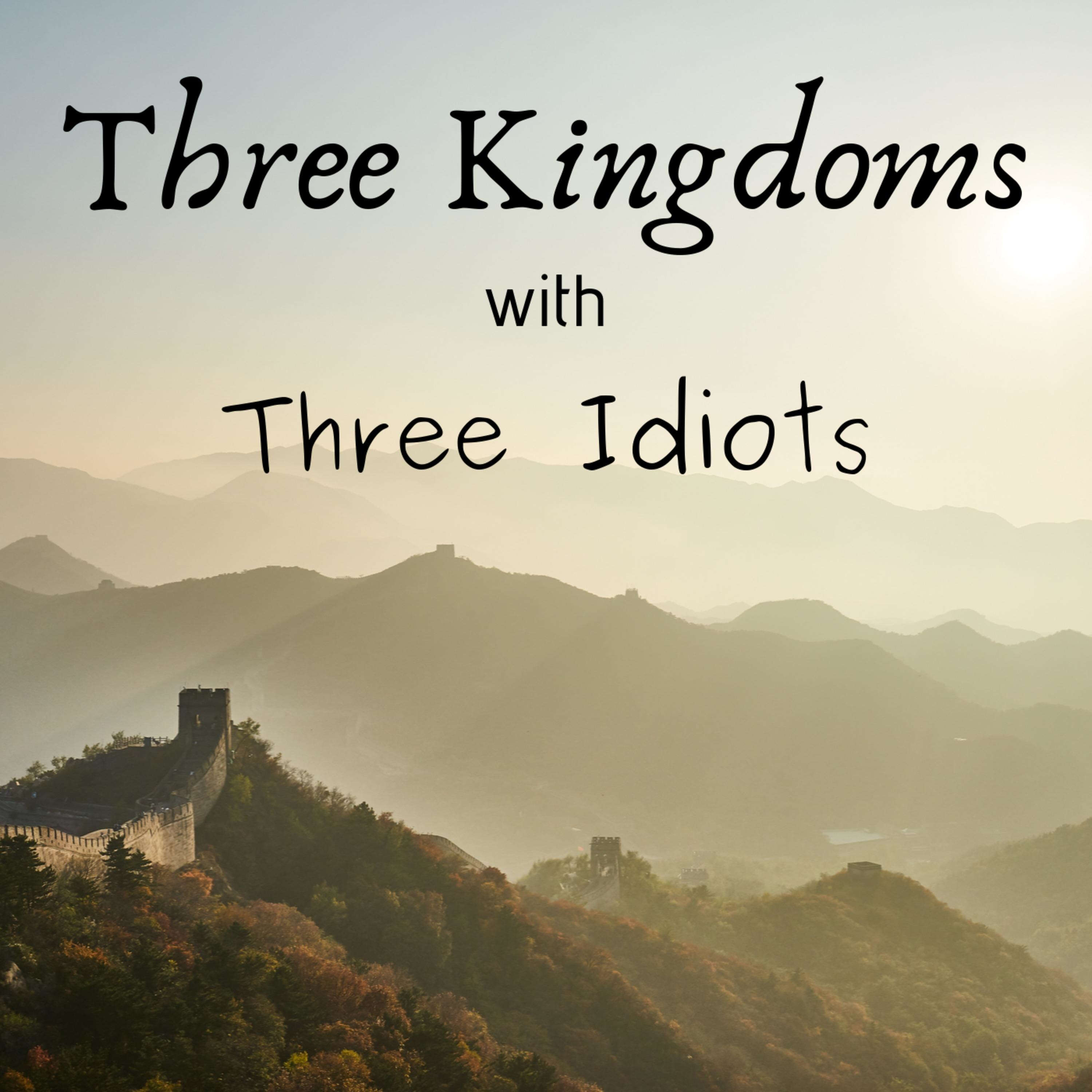 Three Kingdoms with Three Idiots podcast artwork
