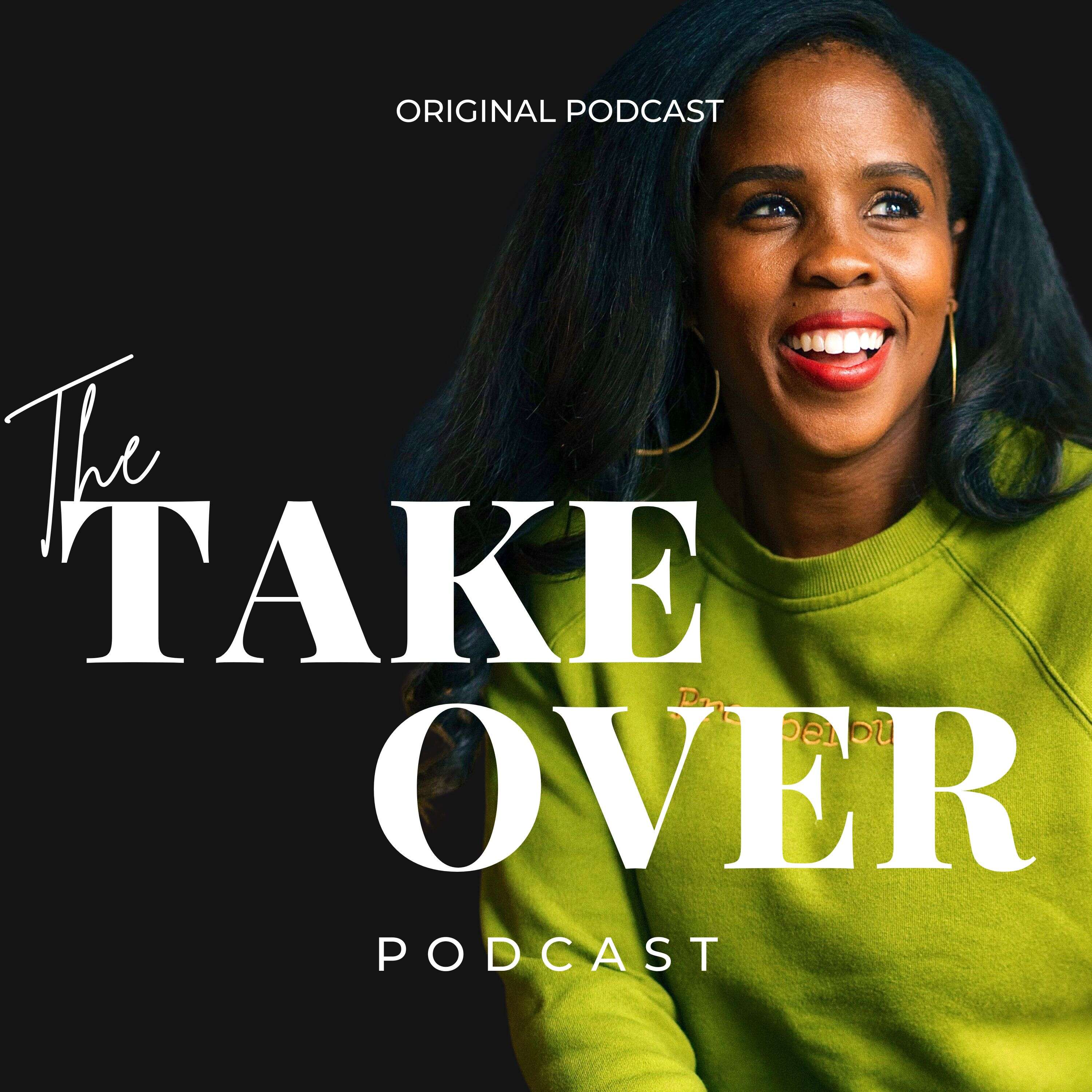 The Takeover Club by Joy Christina podcast artwork