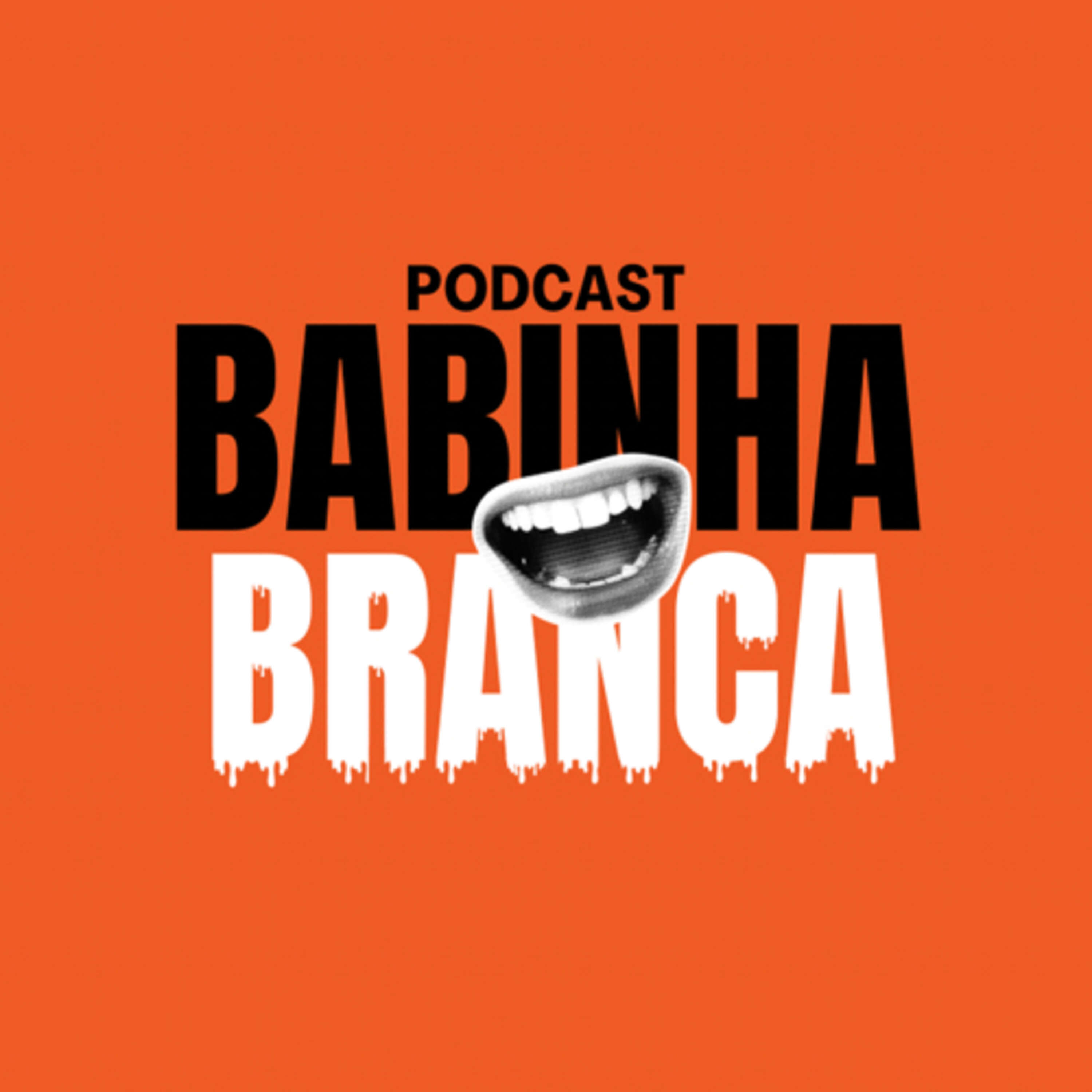 Babinha Branca podcast artwork