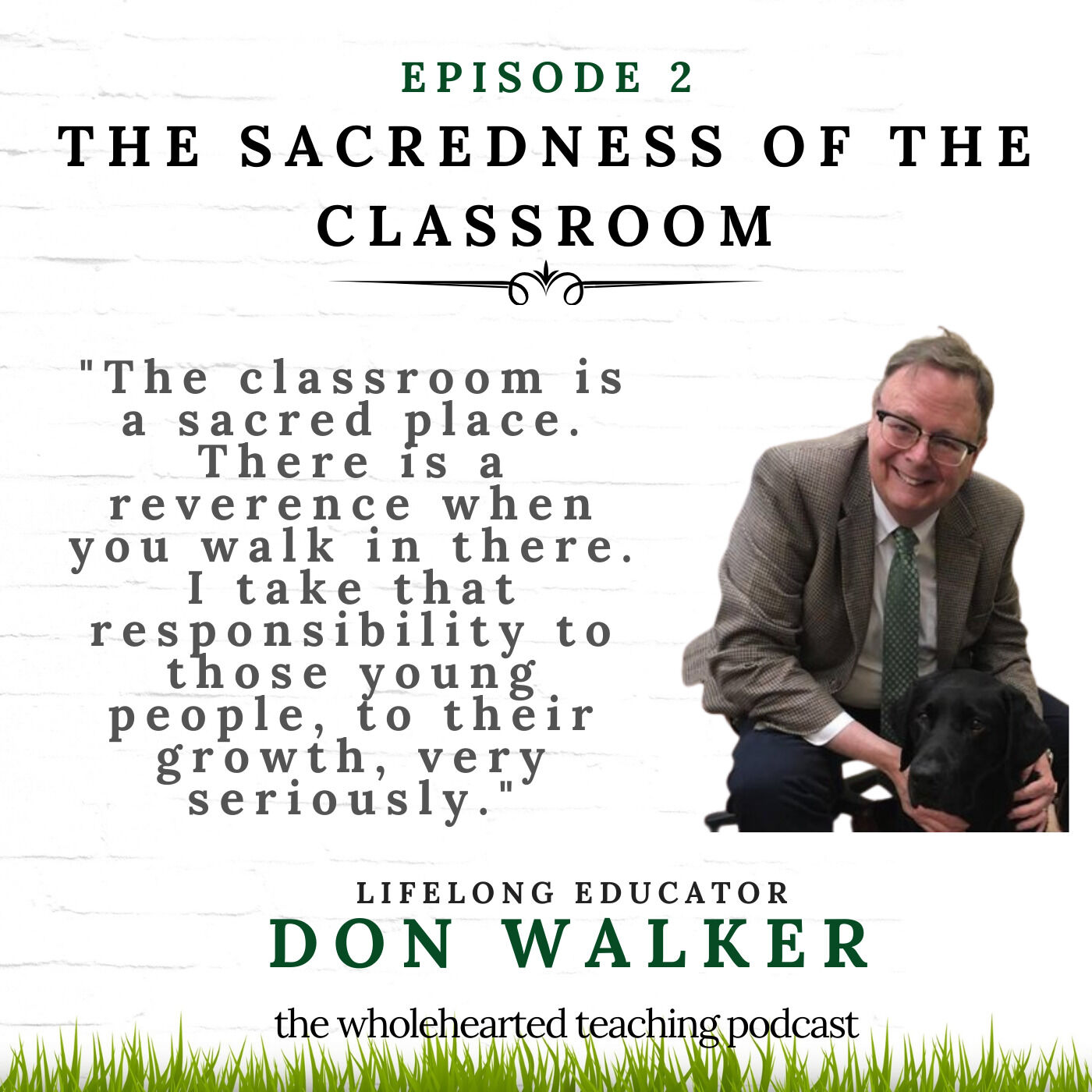 Wholehearted Teaching with Adrian Del Monte