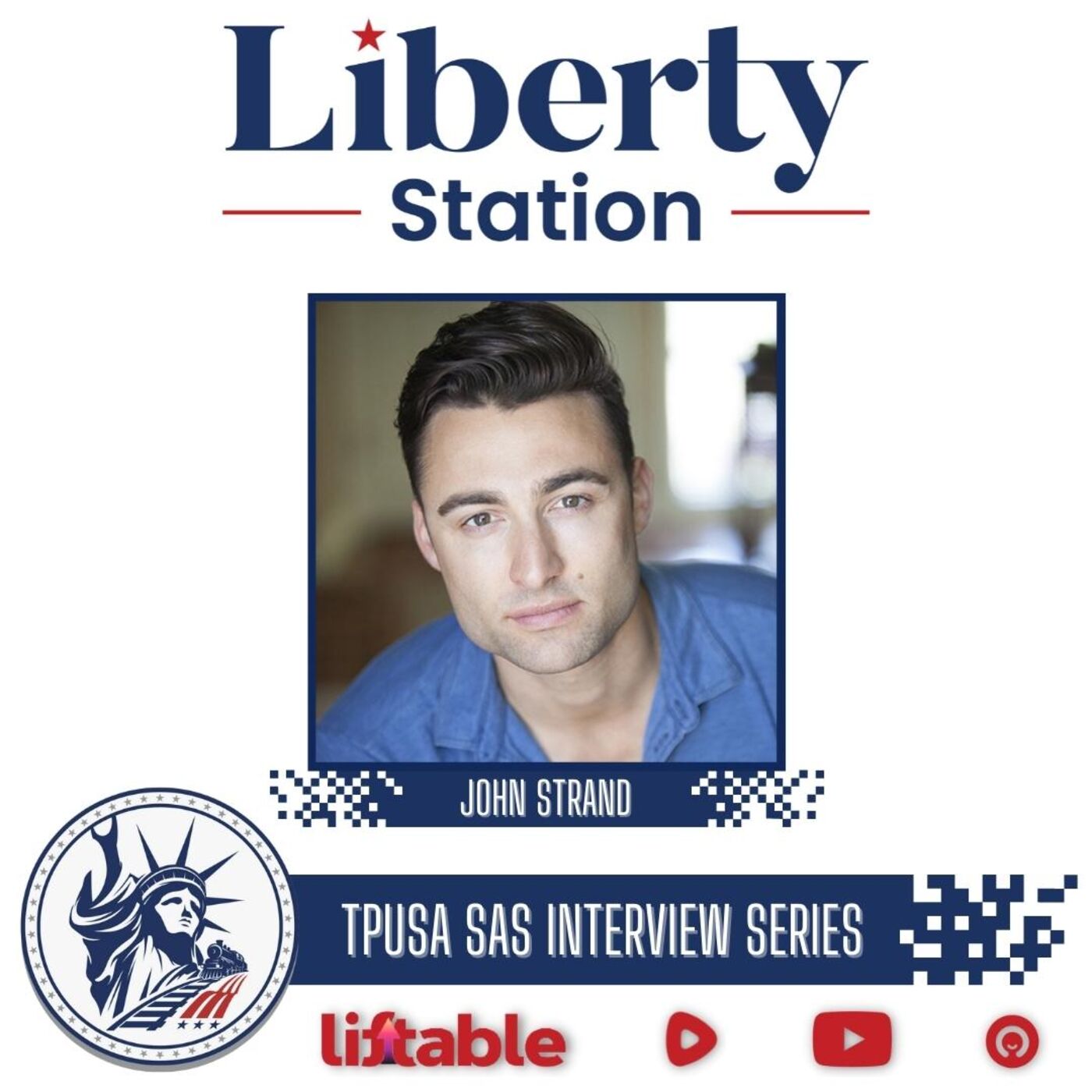 John Strand | SAS Interview Series | Liberty Station Special Episode
