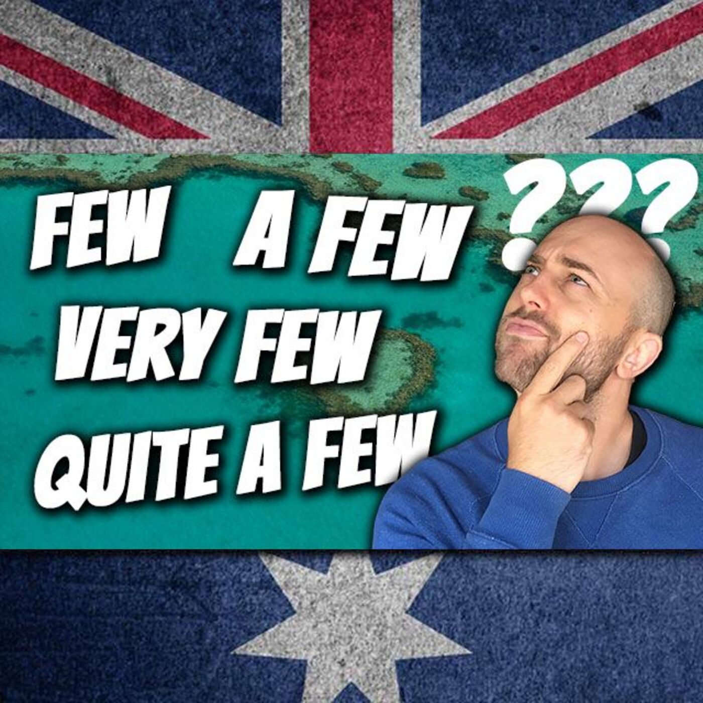 AE 516: Few, A Few, Very Few, & Quite A Few – What’s the difference?