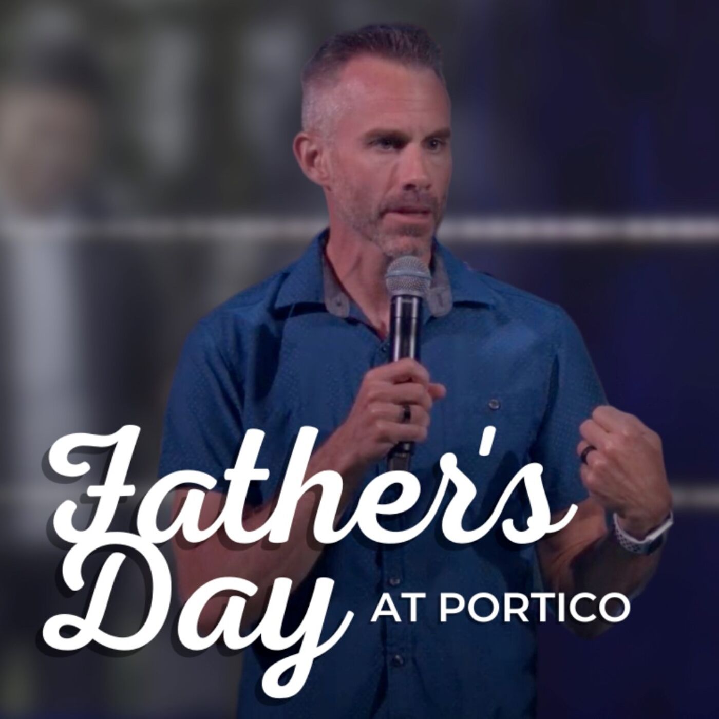 Father's Day at PORTICO