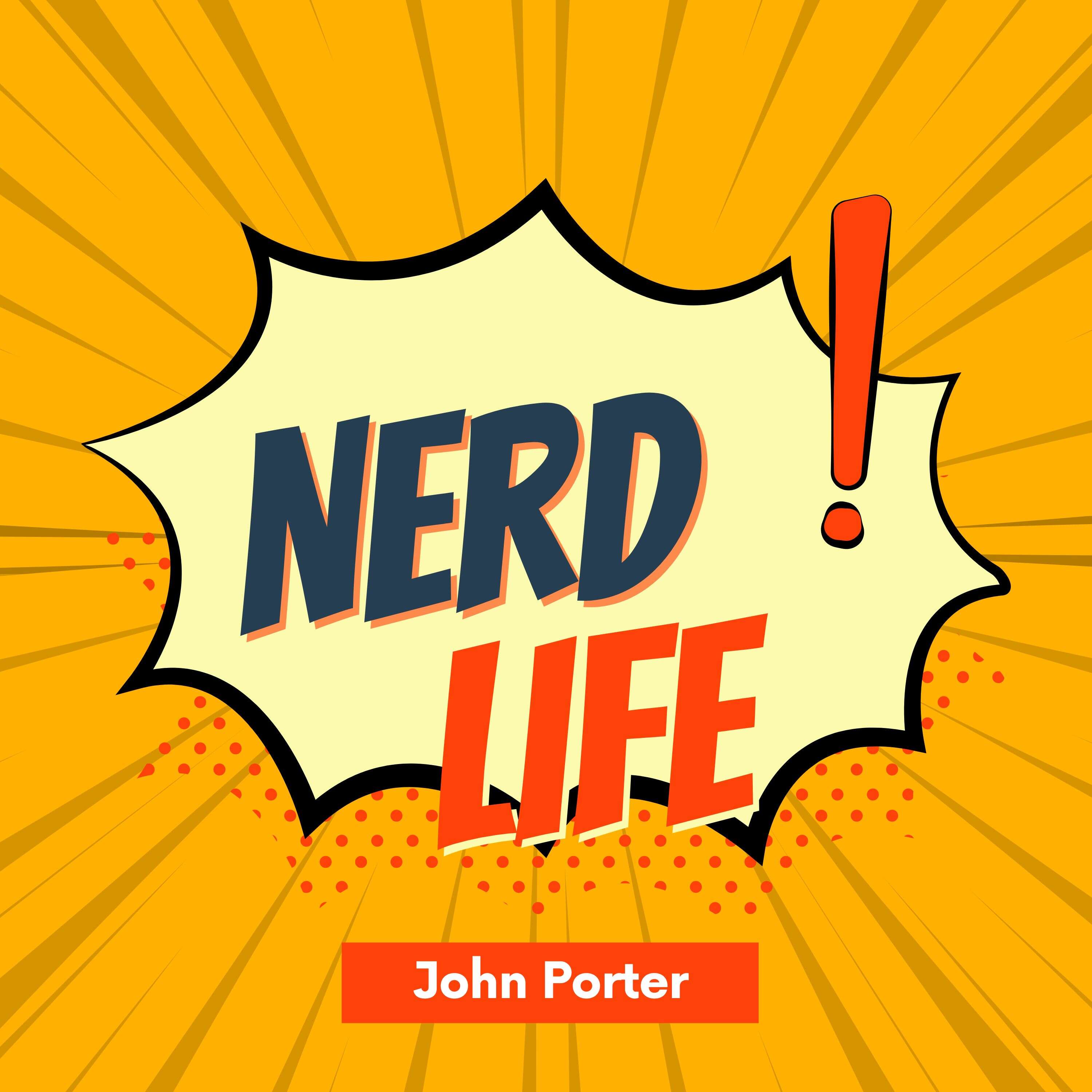 Nerd Life podcast artwork