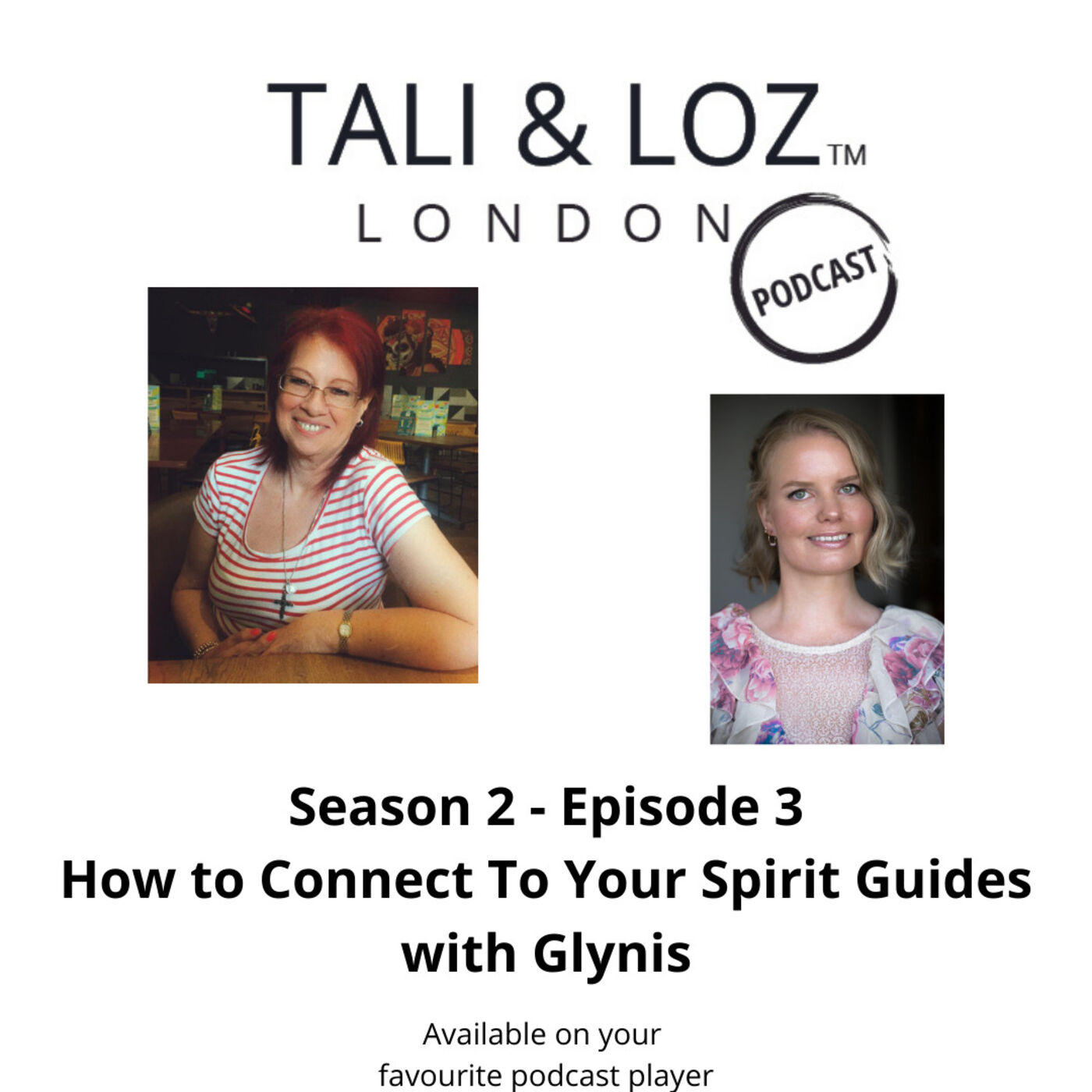 TALI & LOZ SPIRITUAL PODCAST