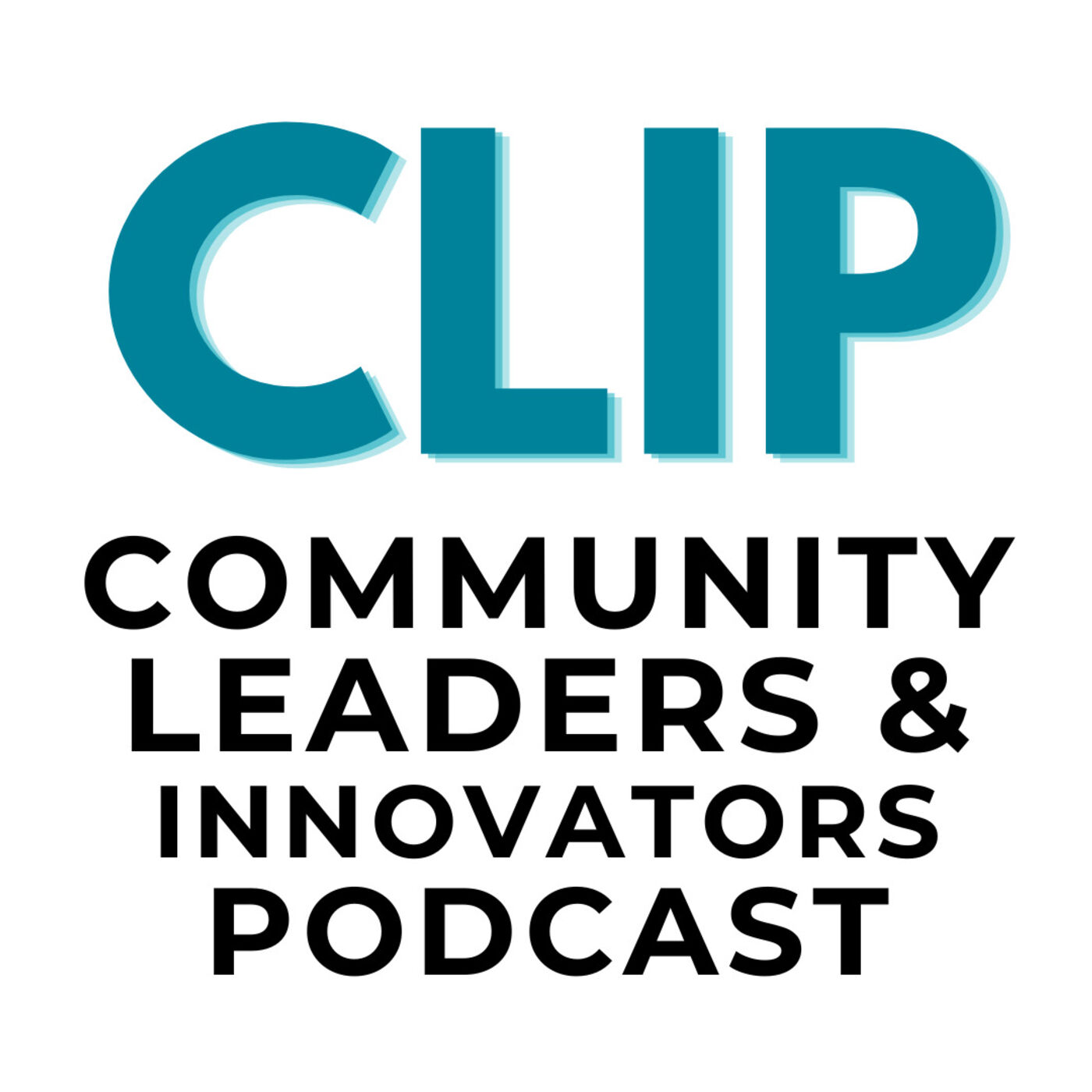 Community Leaders & Innovators Podcast