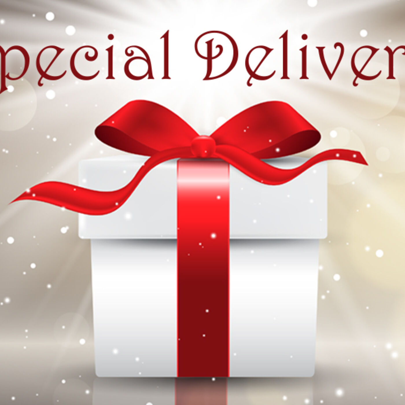 Special Delivery: The Promise of His Coming