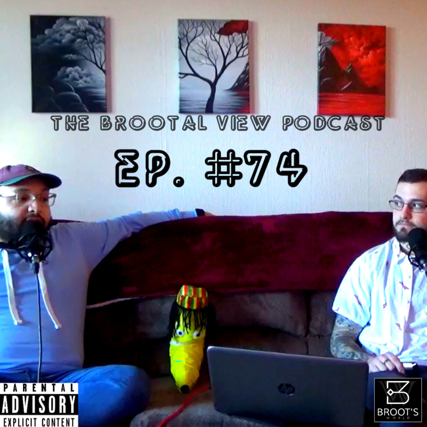 The BROOTal View Podcast