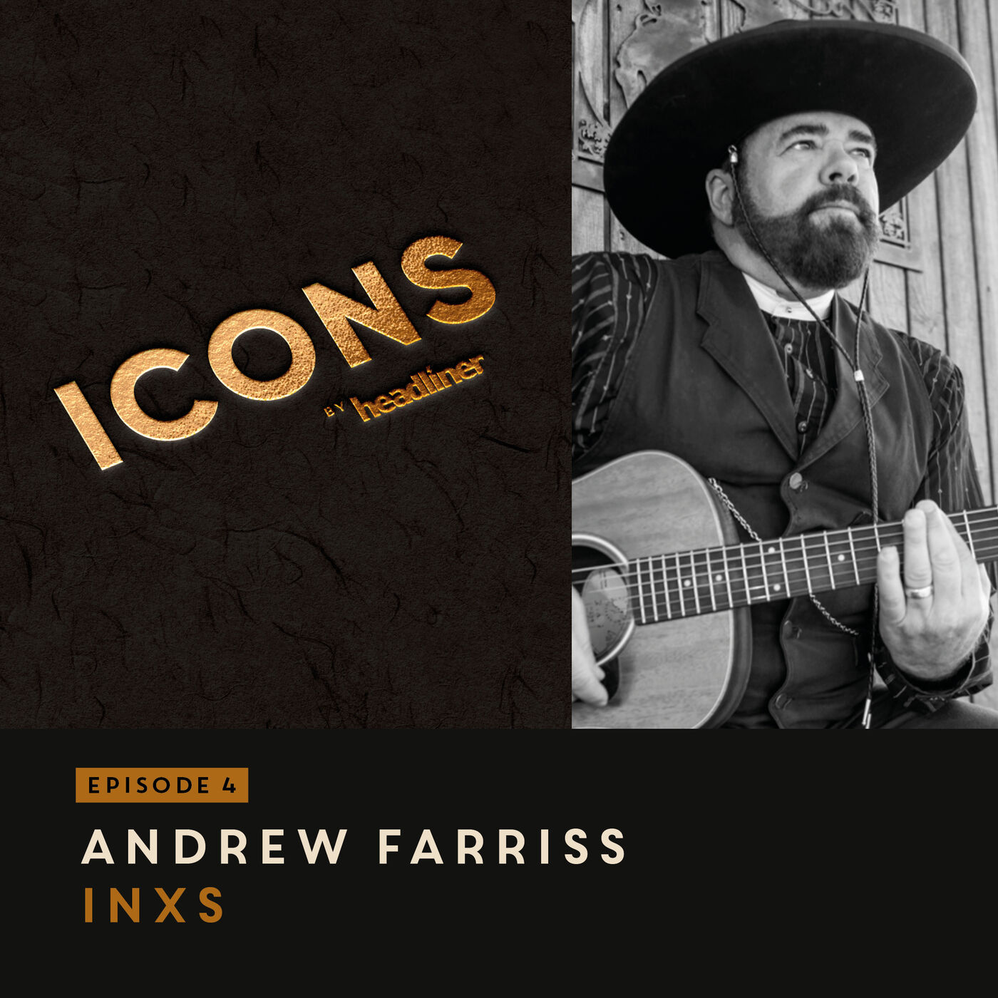 Headliner Icons E4: Andrew Farriss | INXS