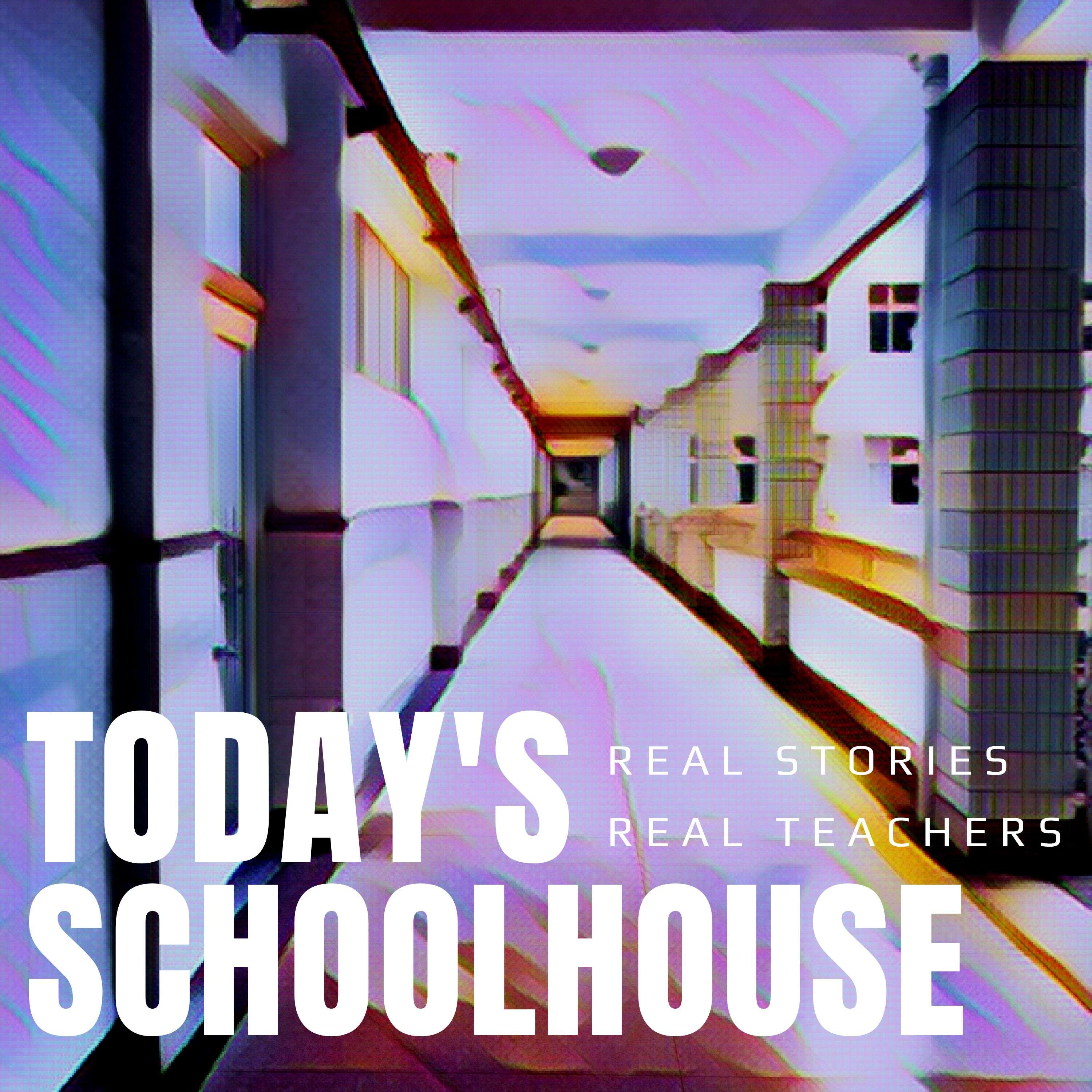 Today's Schoolhouse