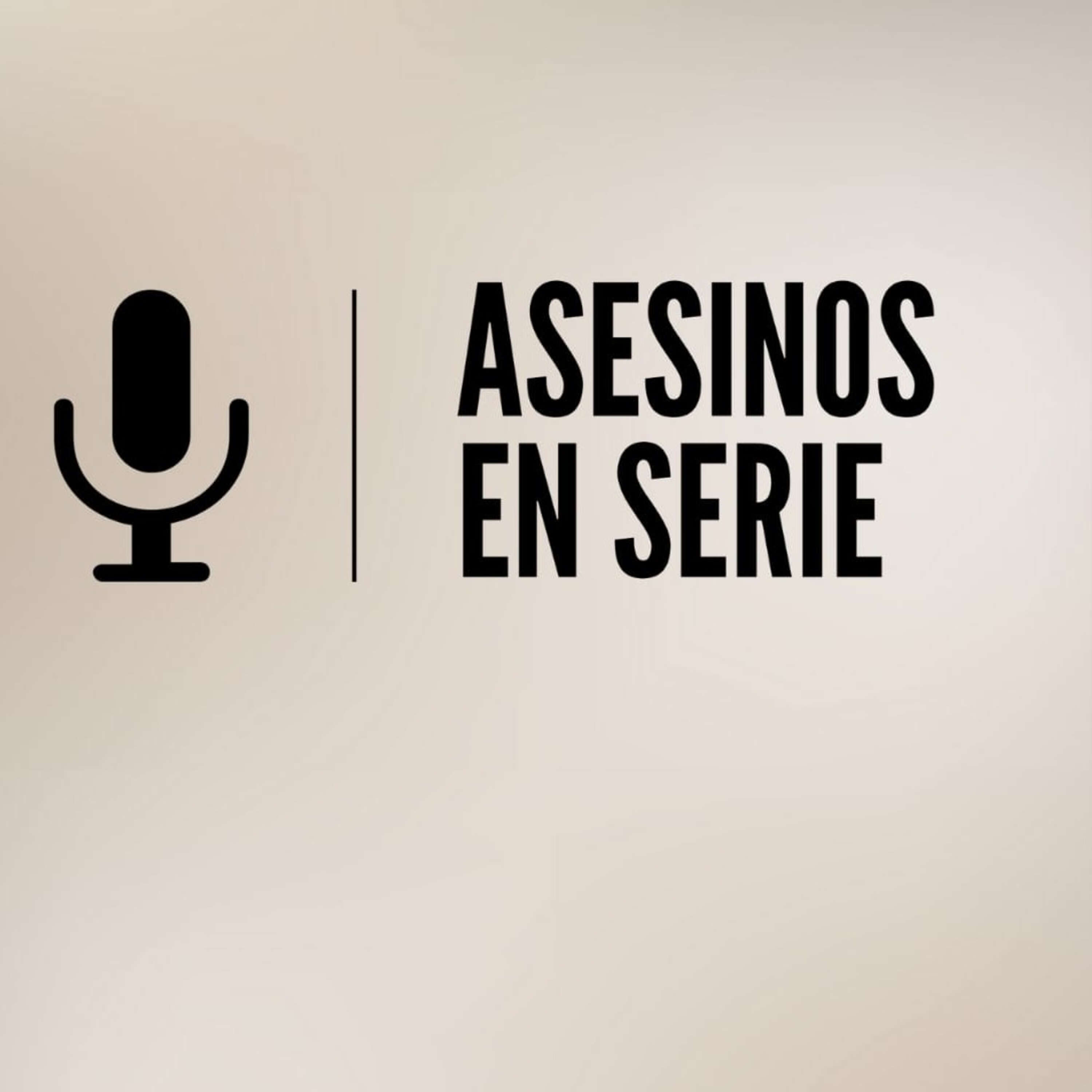 Asesinos En Serie podcast artwork
