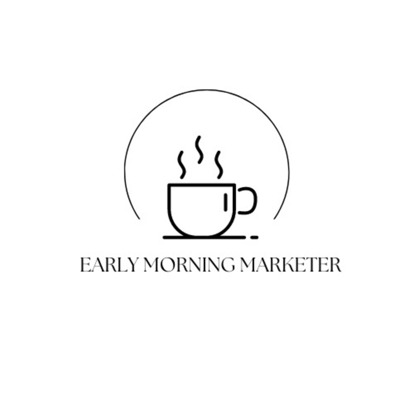 Early Morning Marketer Show