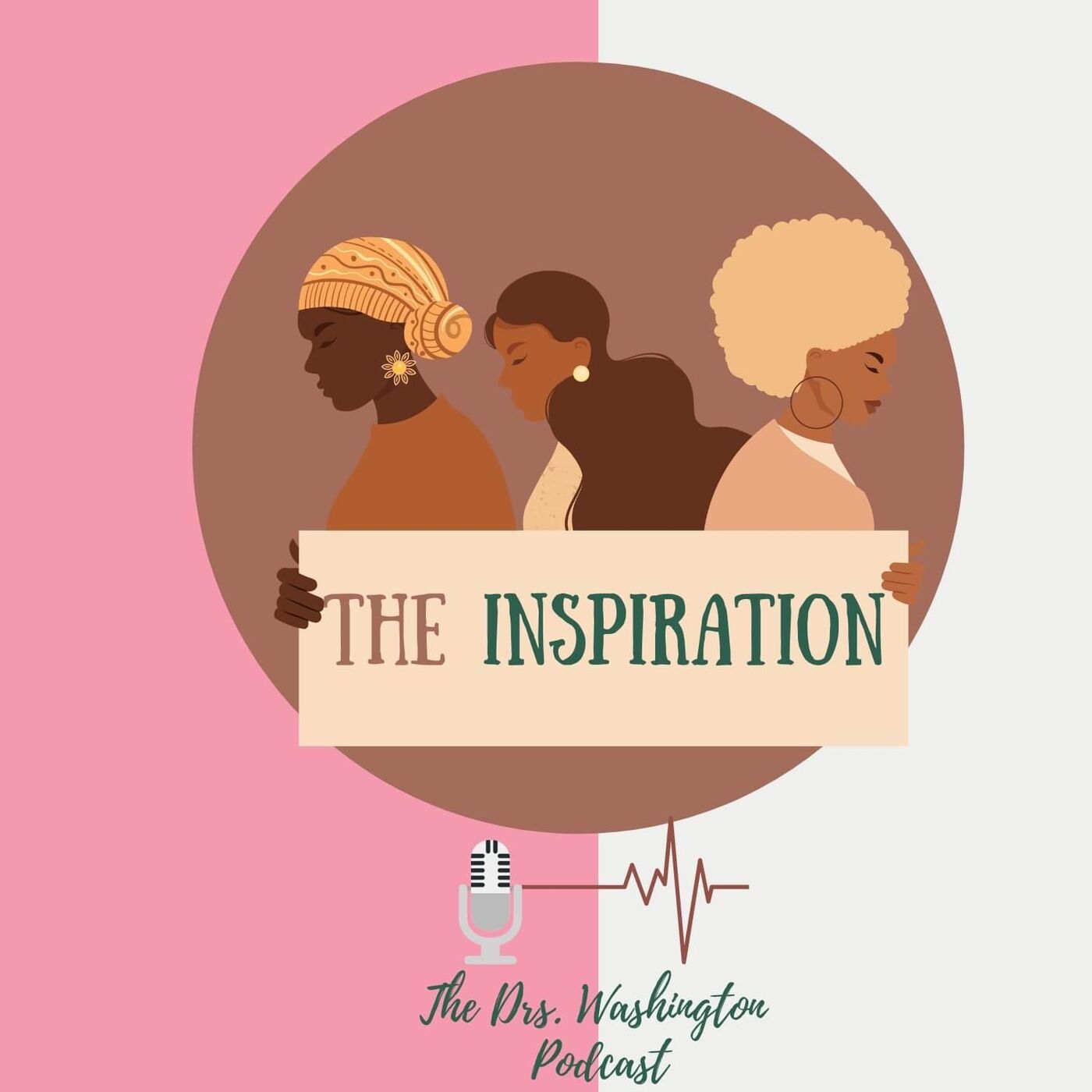 The Drs. Washington Podcast