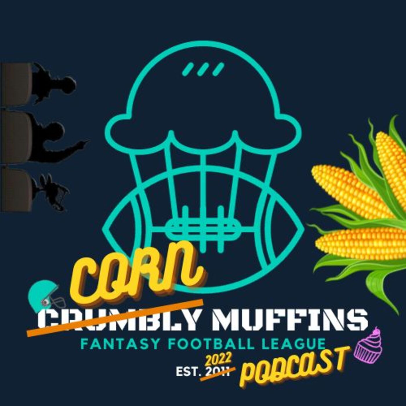 The Corn Muffins Podcast | A Crumbly Muffins Fantasy Football League Production podcast artwork
