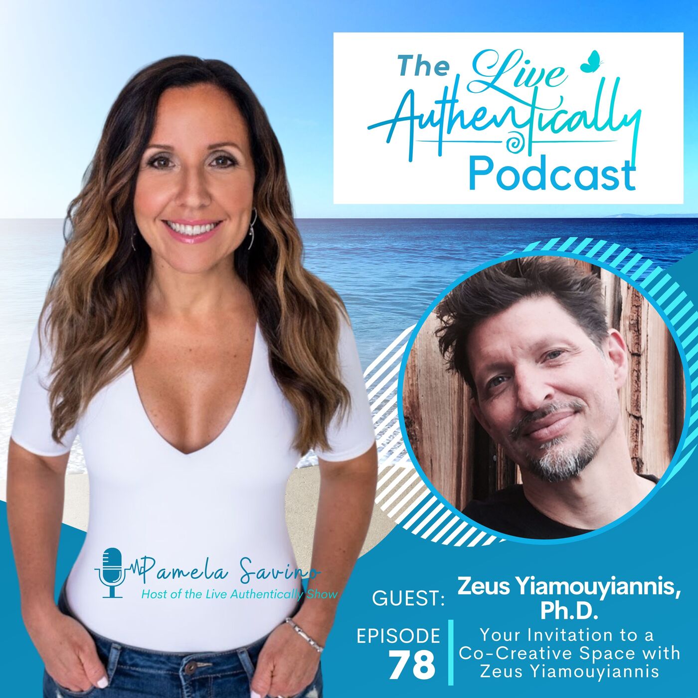 Live Authentically Podcast with Pamela Savino
