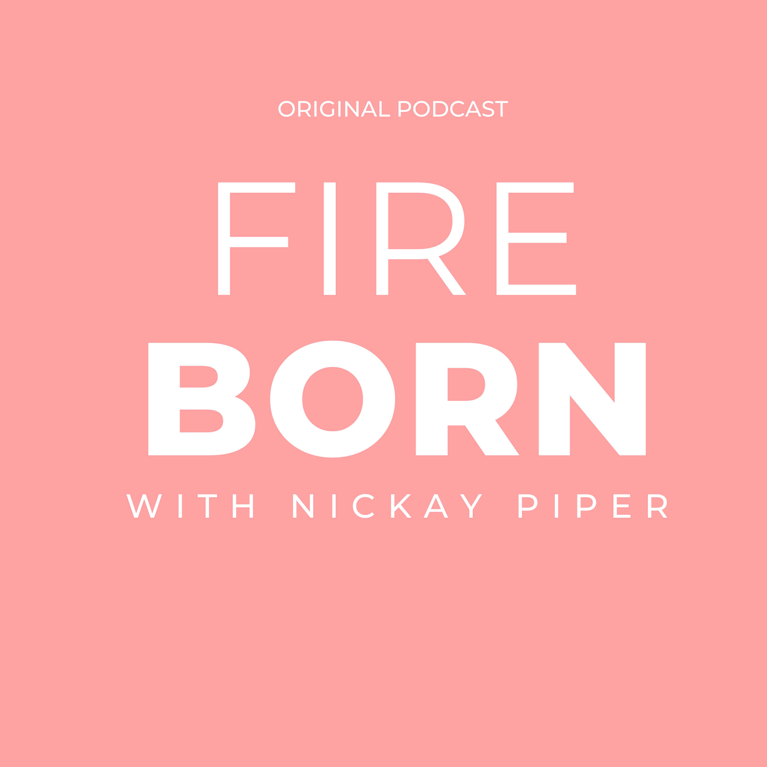 Fire Born podcast artwork