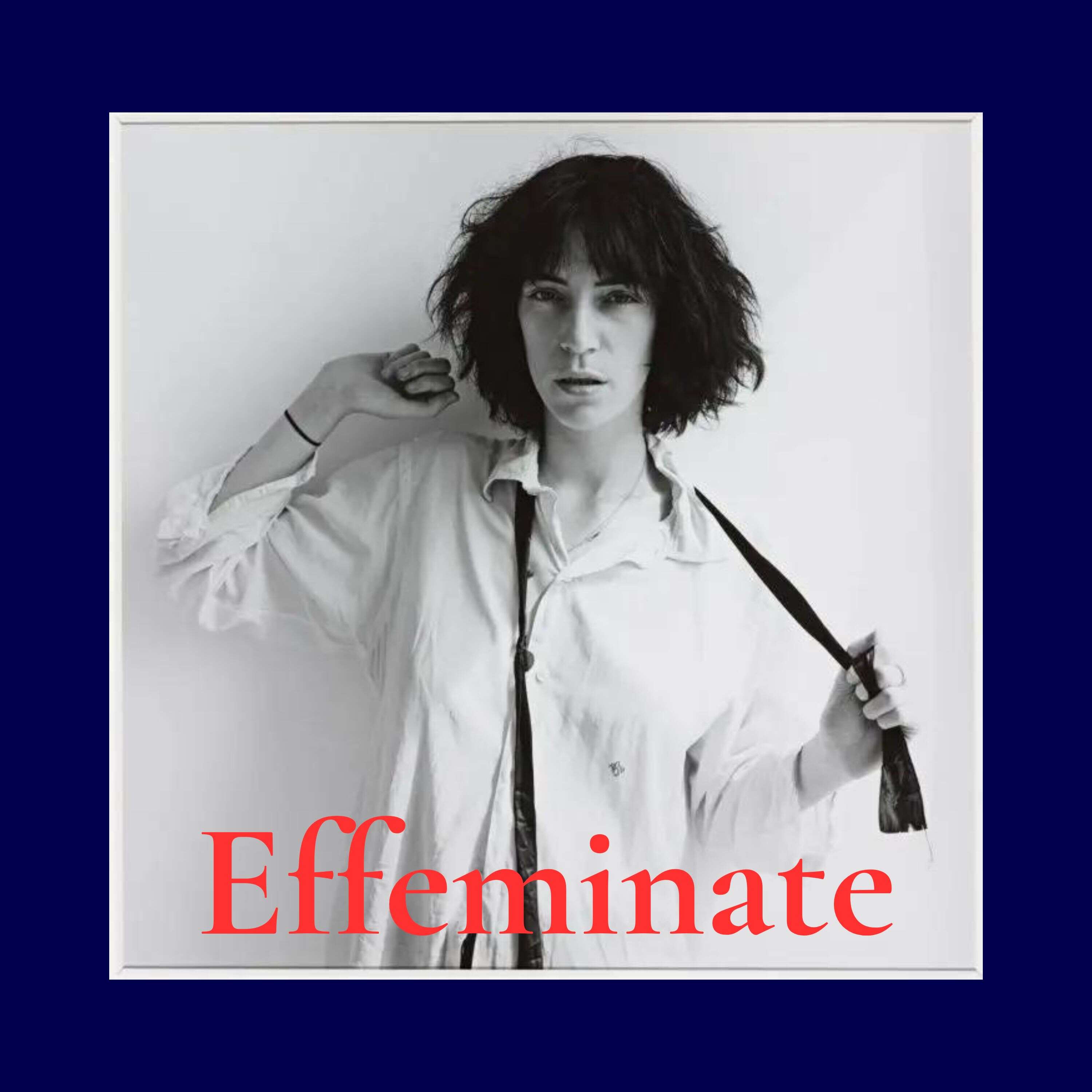 Effeminate