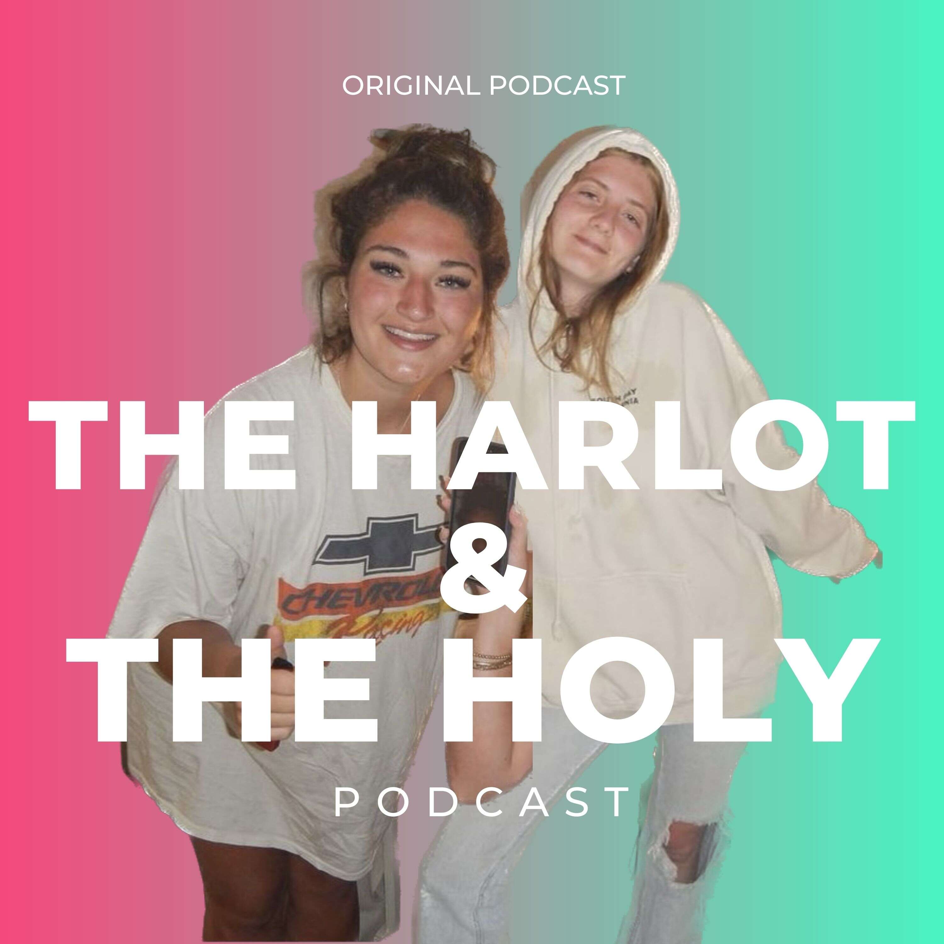The Harlot & The Holy podcast artwork