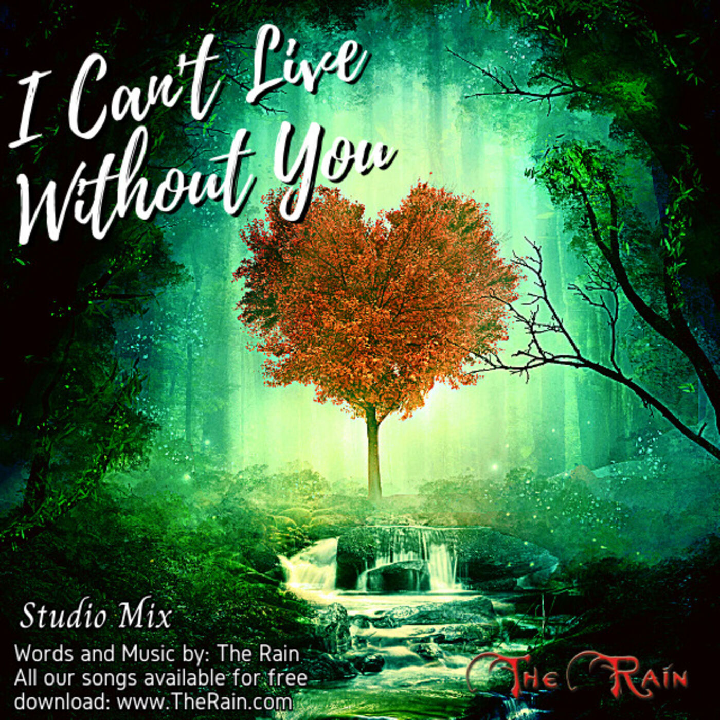 I Can't Live Without You - Studio Mix