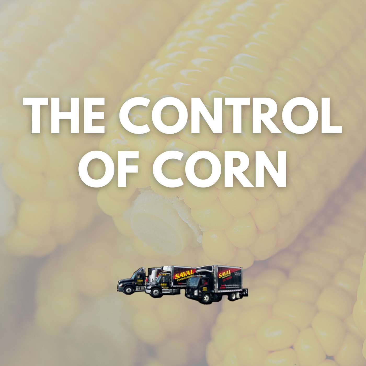 The Control of Corn episode artwork
