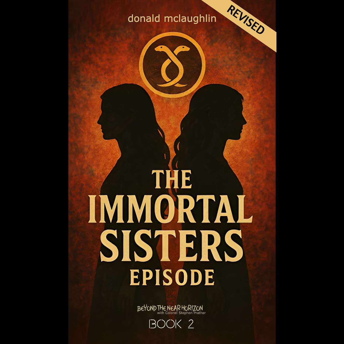 BNH - The Immortal Sisters - Ch6 - Every Pyramid Needs a Pharaoh