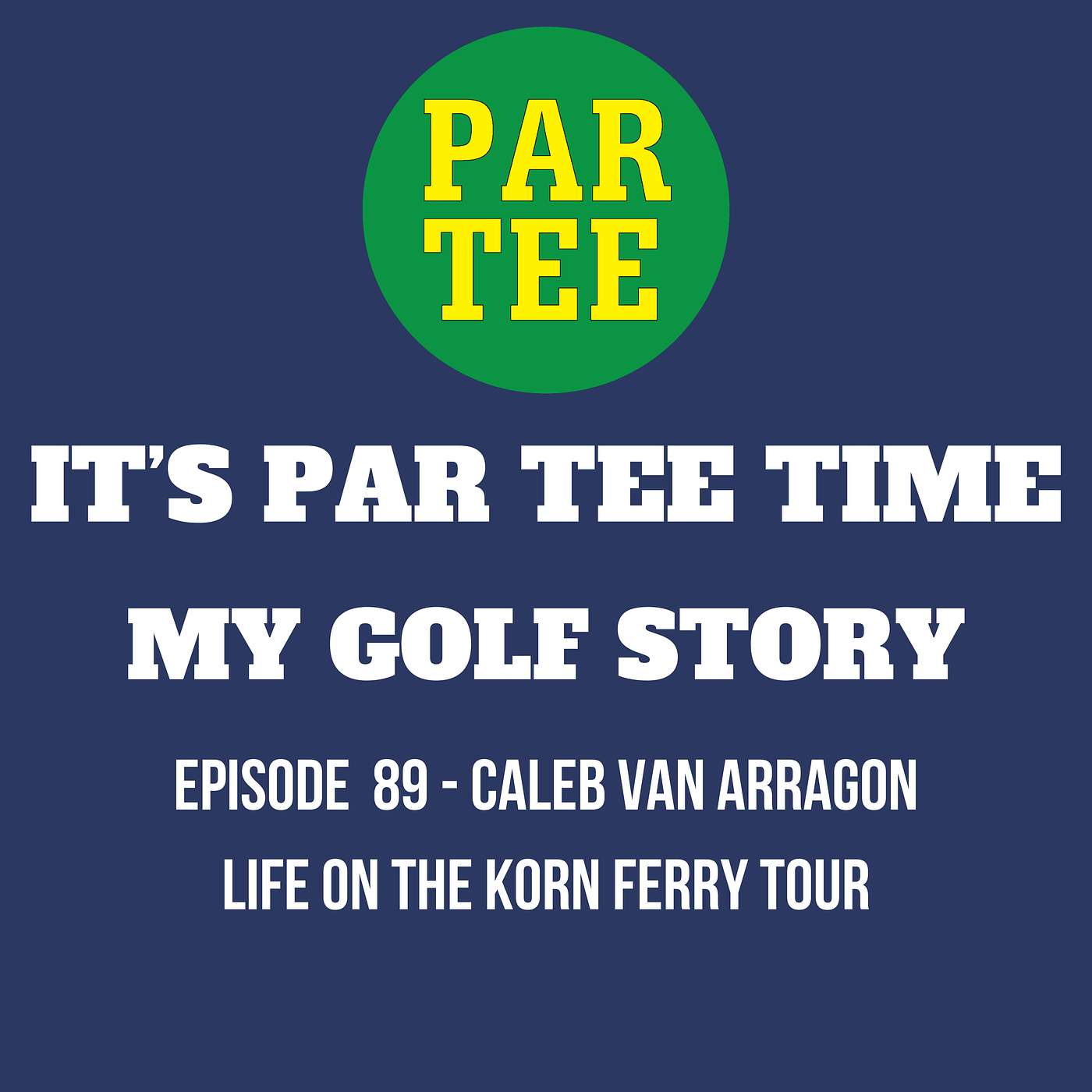 Caleb VanArragon Returns to Describe His First Season on the Korn Ferry Tour