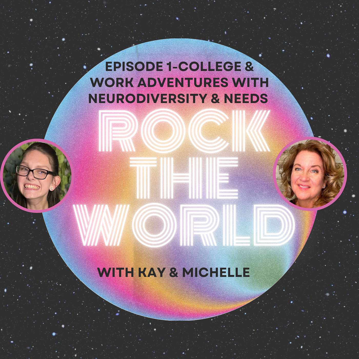 Rock the World with Kay & Michelle