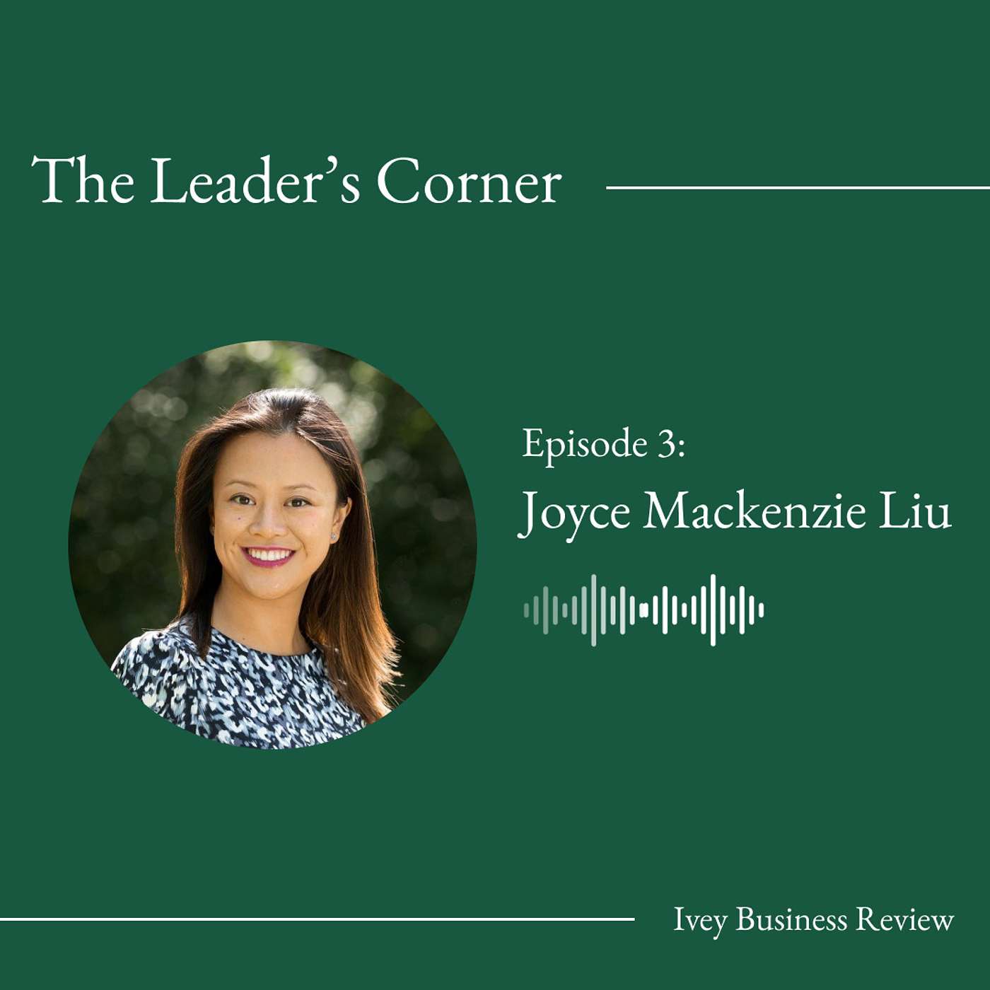 #3 - Joyce Mackenzie Liu: Finance, Entrepreneurship and the Shaping of the Modern CFO