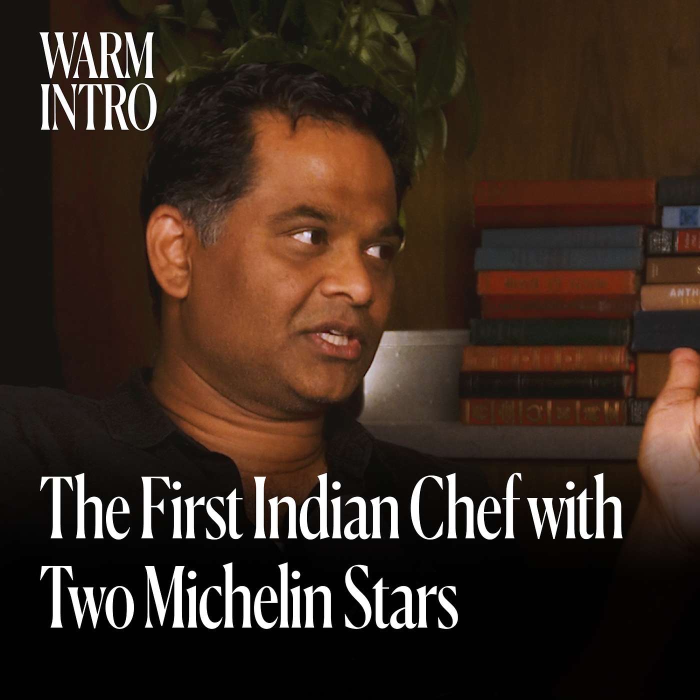 The First Indian Chef with Two Michelin Stars episode artwork