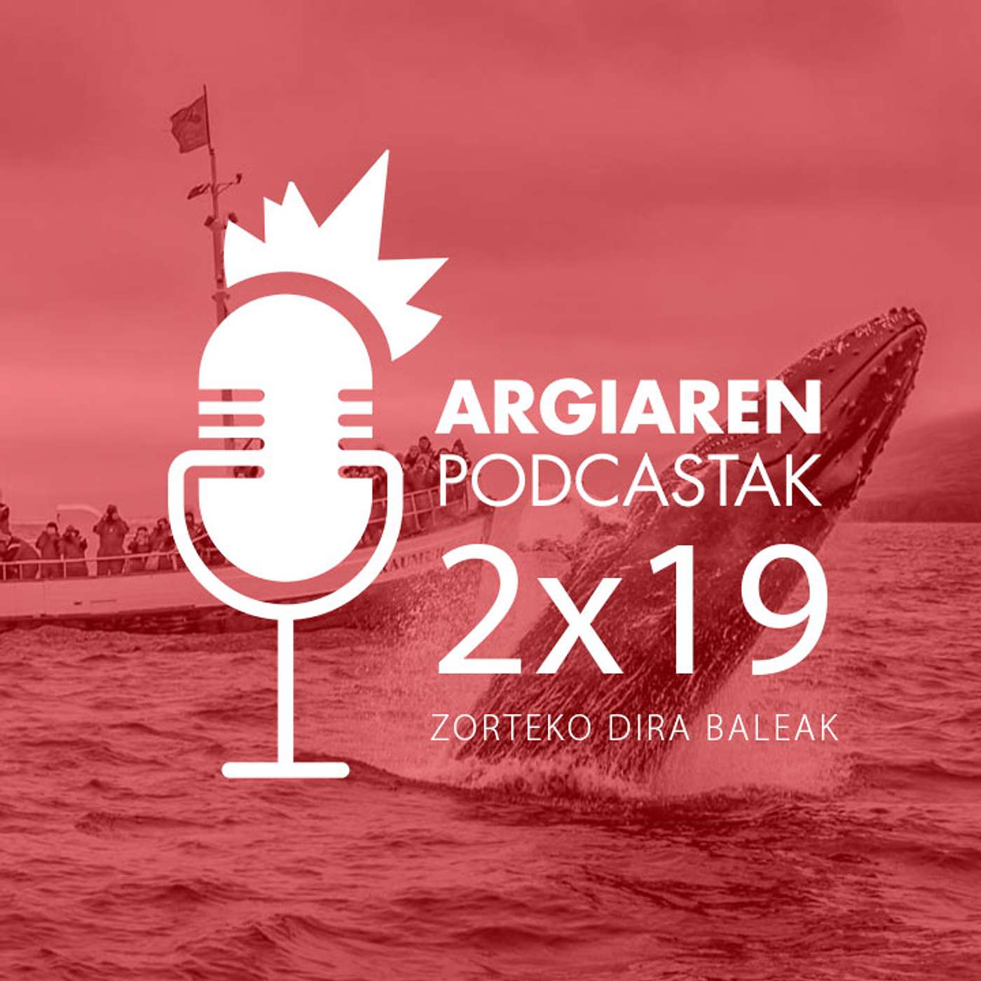PODCAST 2x19 | Zorioneko daude azken baleak: baliteke guk bizia barkatzea cO2 gehiago biltzen dutelako milaka zuhaitzek baino episode artwork
